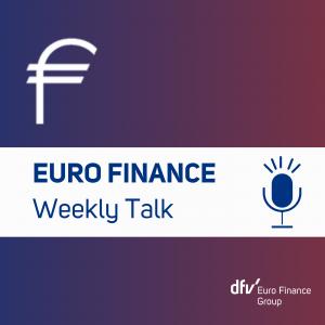 EURO FINANCE Weekly Talk