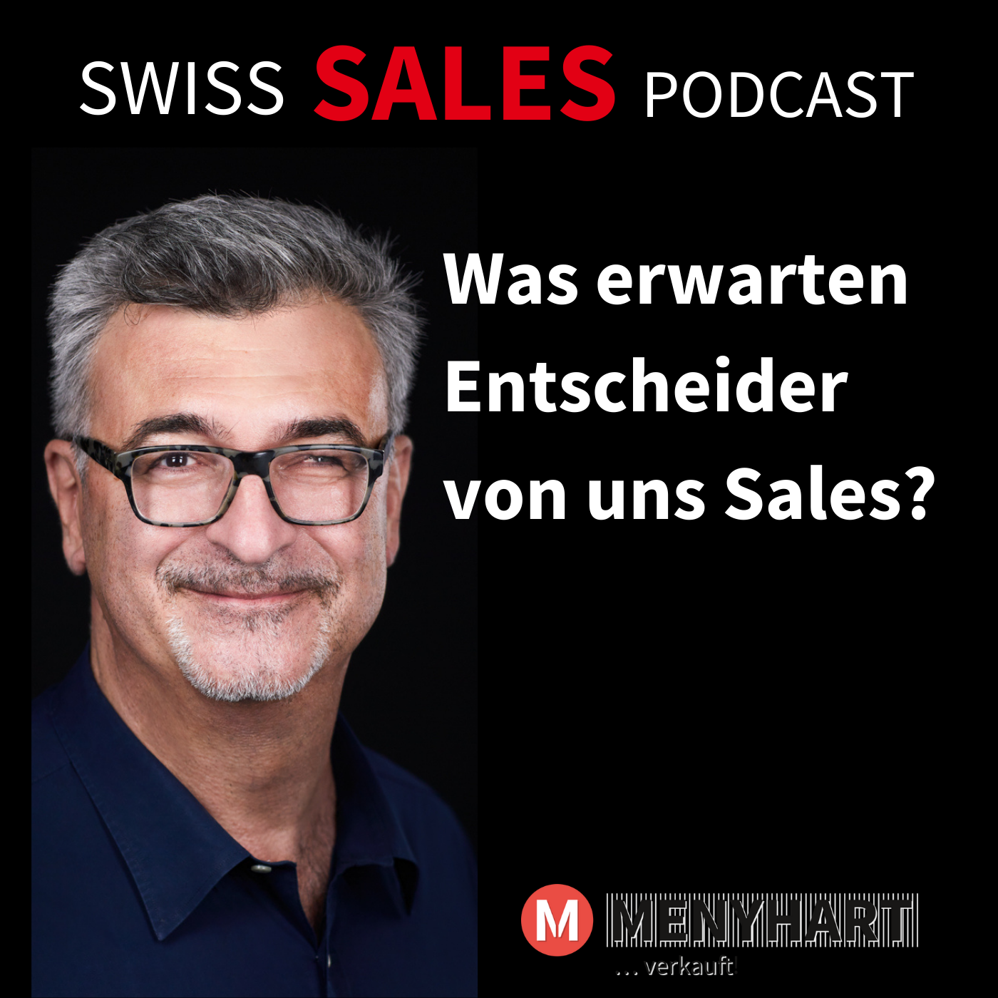 #Folge 90 - Was erwarten Entscheider:innen von uns Sales?