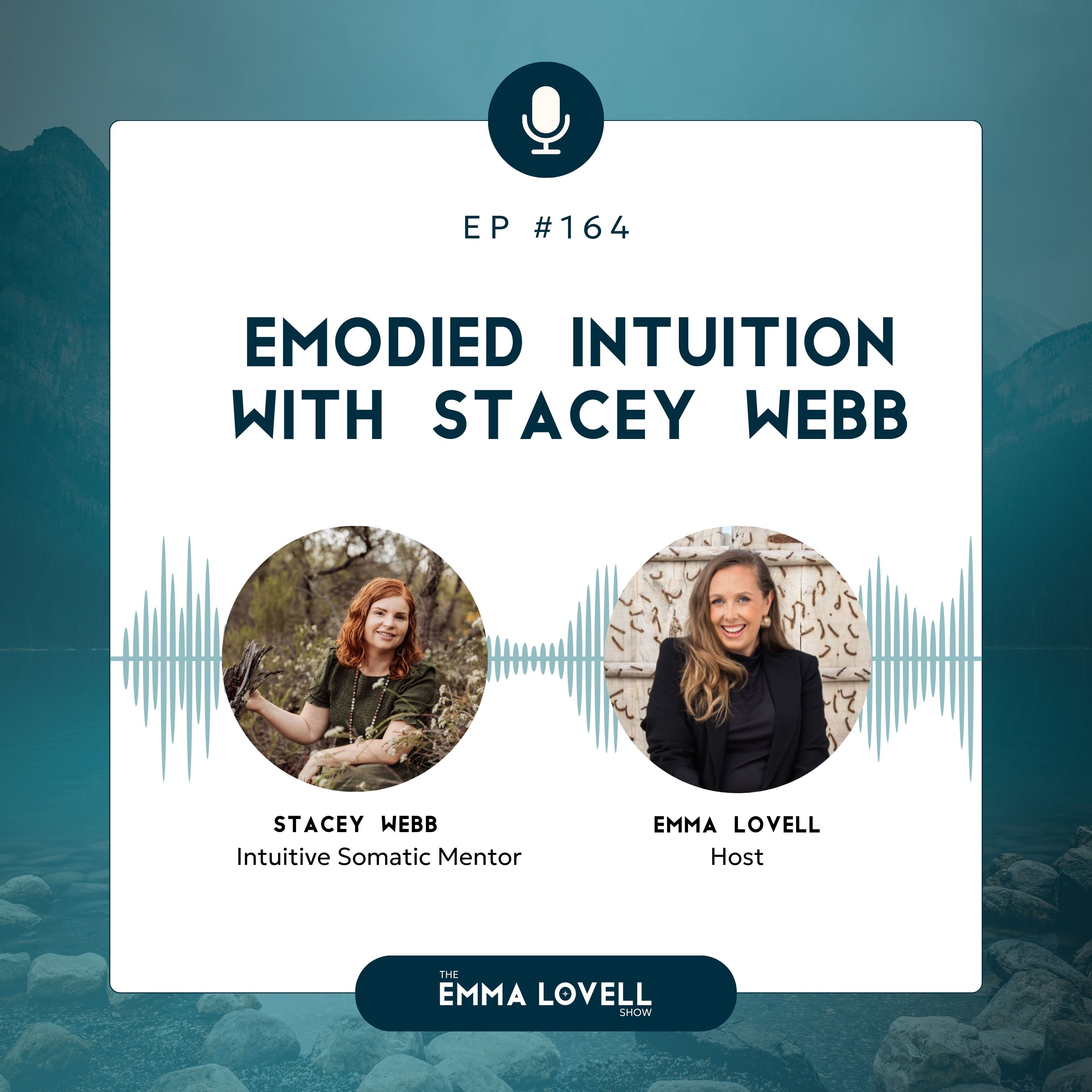Emodied intuition with Stacey Webb episode artwork
