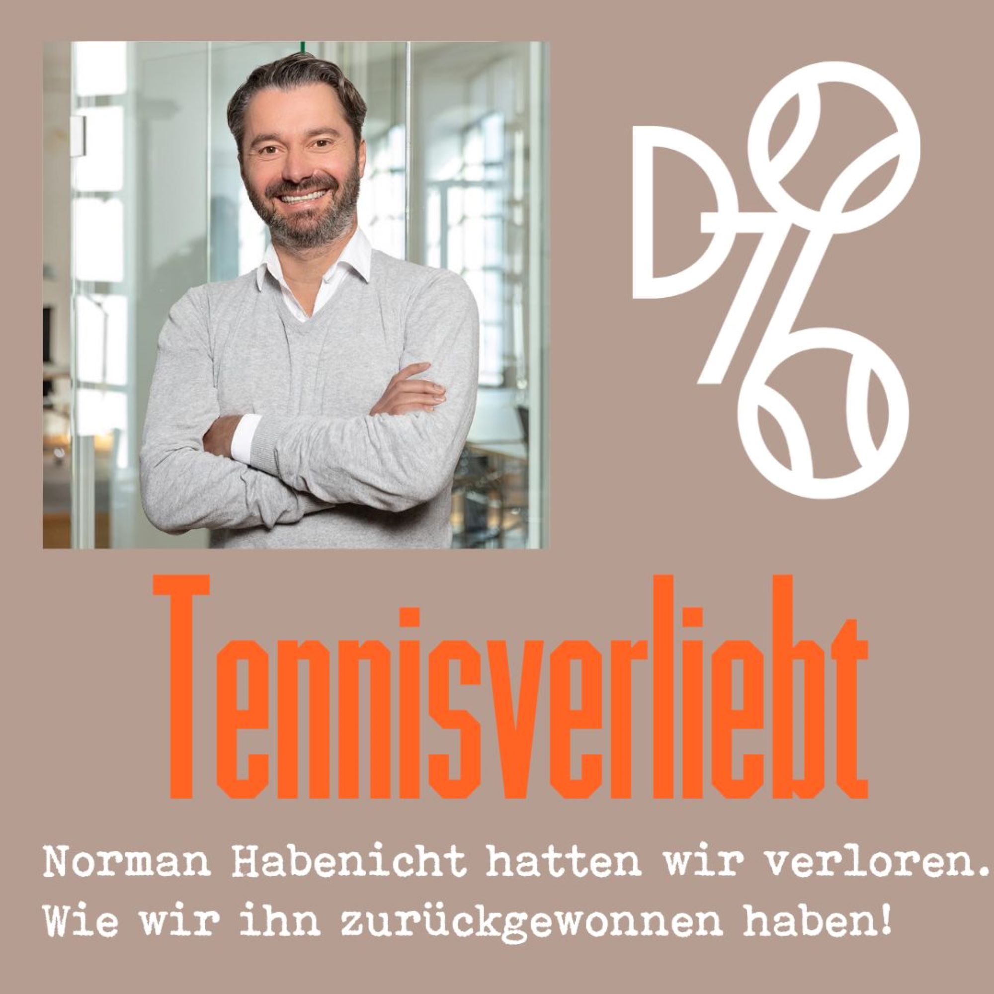 48 Tennisverliebt mit Norman Habenicht