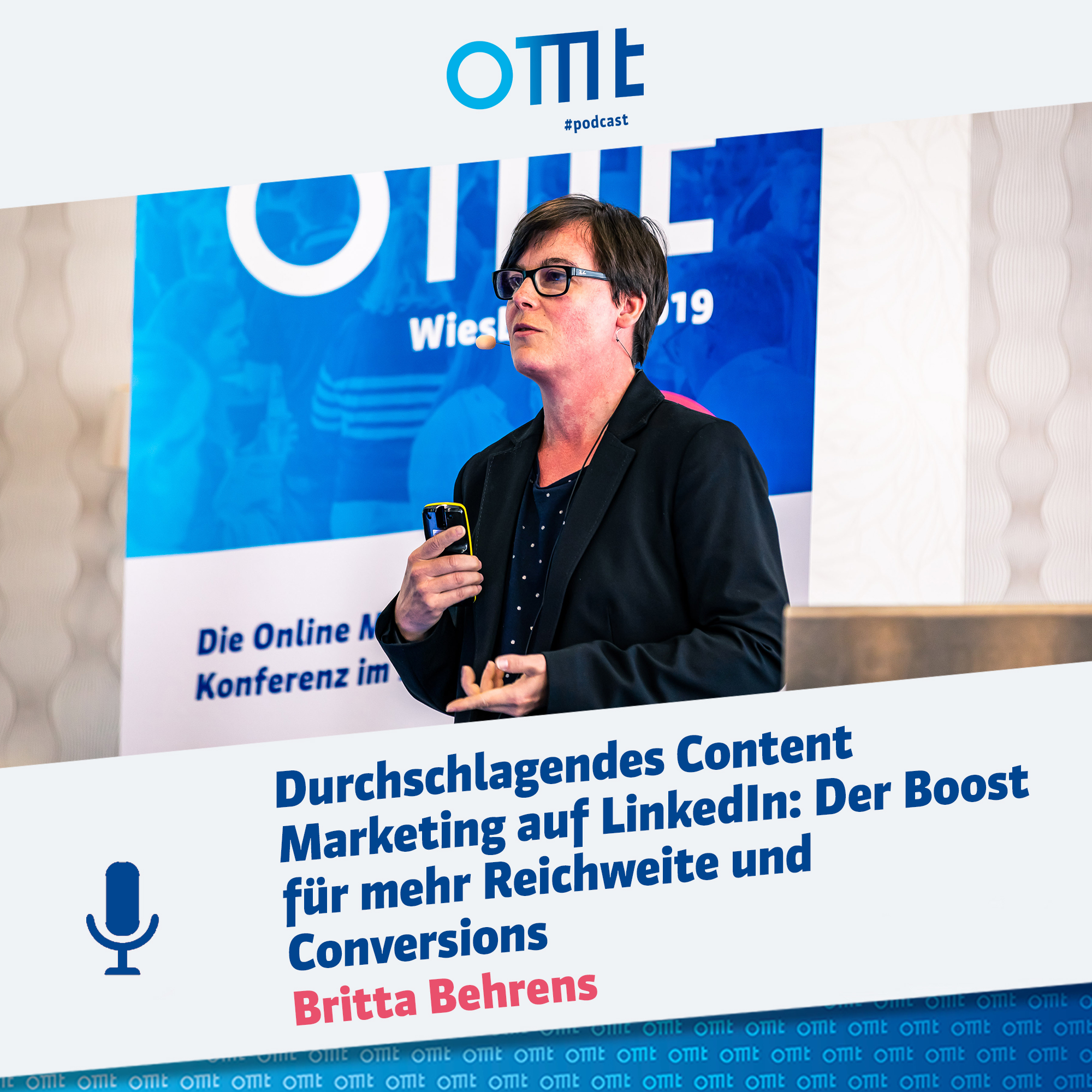 "Durchschlagendes Content Marketing auf LinkedIn" mit Britta Behrens | OMT Podcast #008 episode artwork