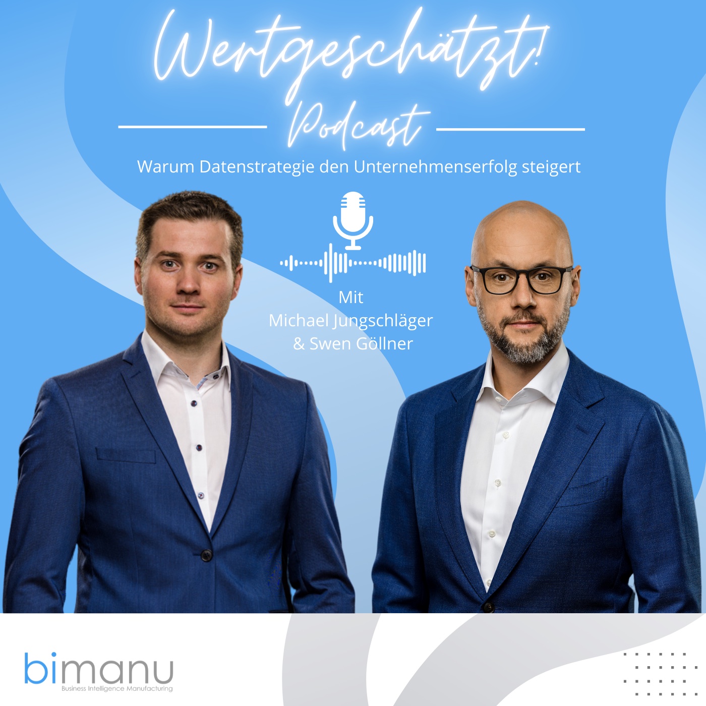 WERTGESCHÄTZT! – DER BUSINESS INTELLIGENCE PODCAST