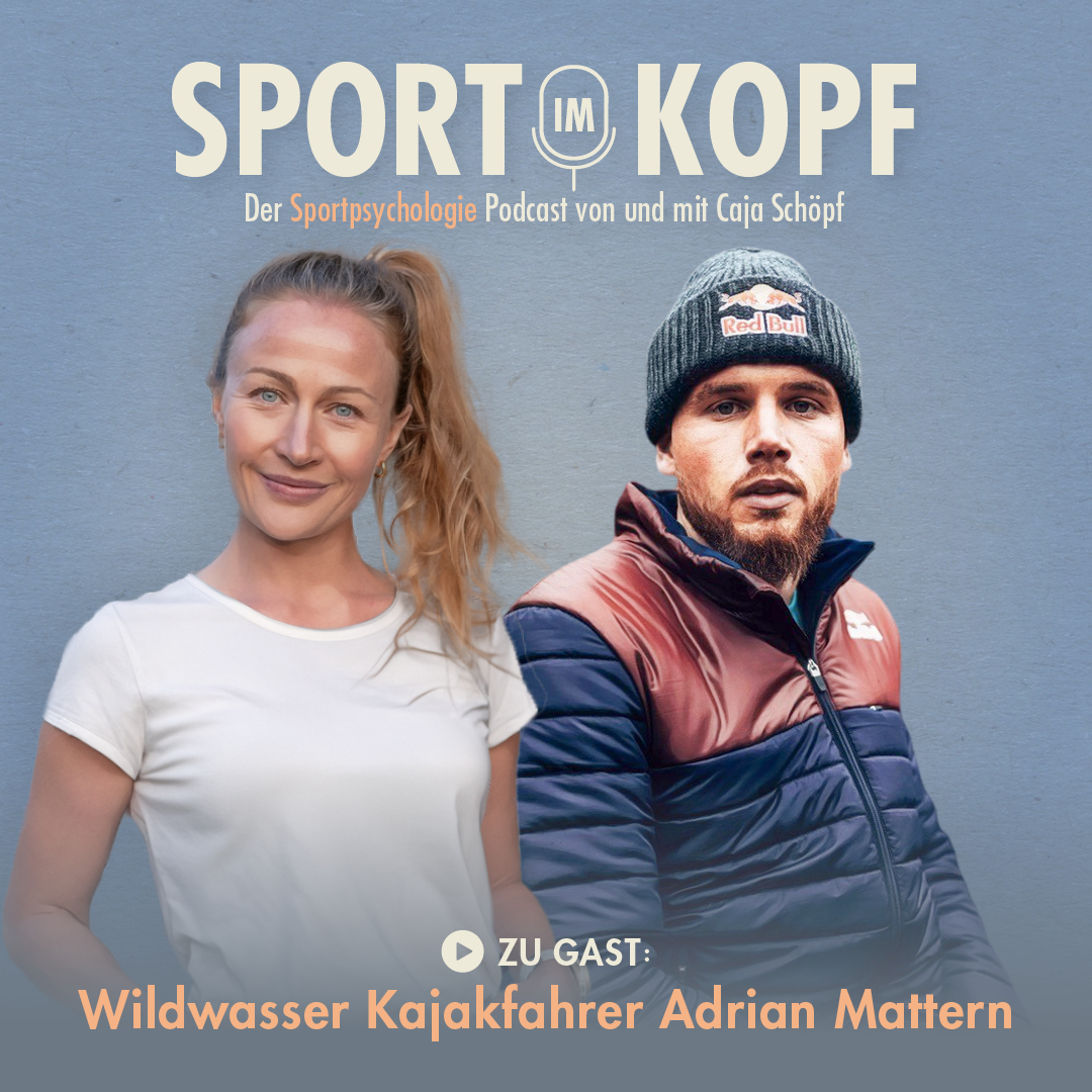 Sport im Kopf - der Sportpsychologie Podcast von und mit Caja Schöpf