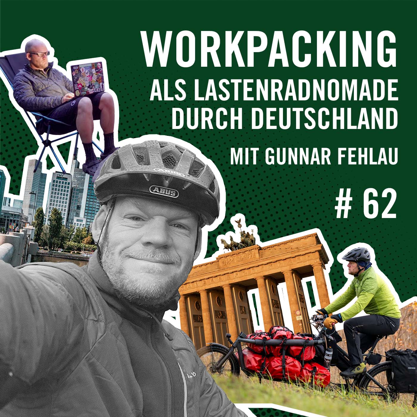 Workpacking: Als Lastenradnomade durch Deutschland mit Gunnar Fehlau #62