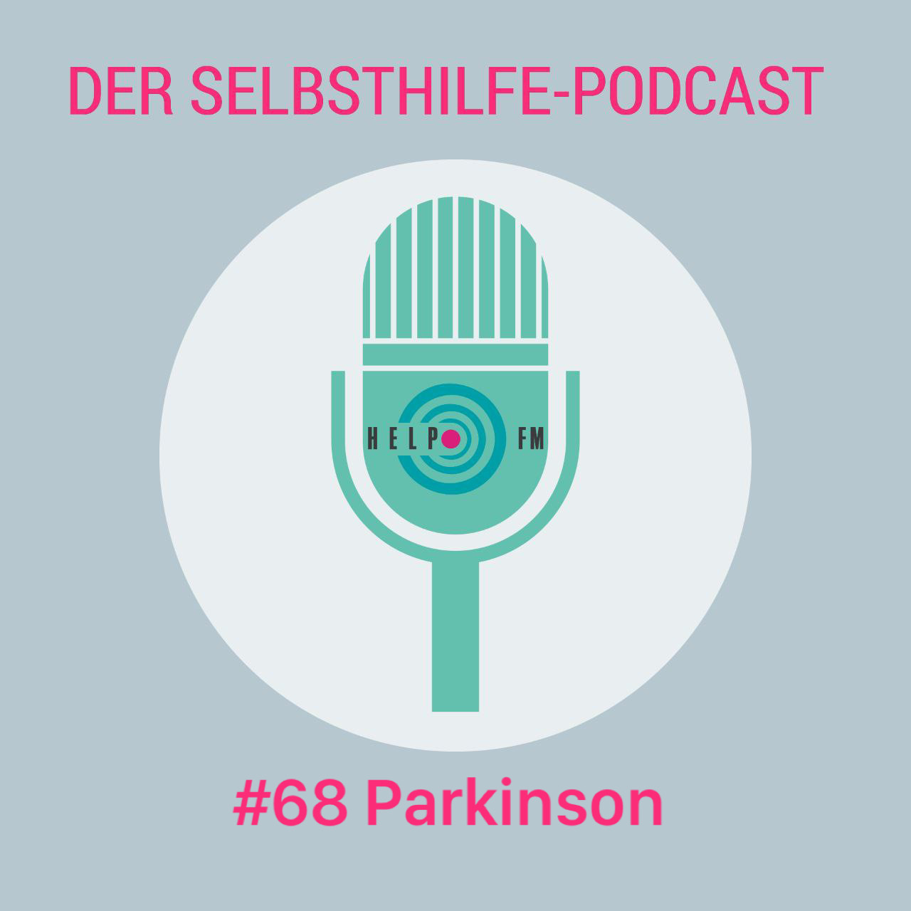 HELP FM - Der Selbsthilfe-Podcast