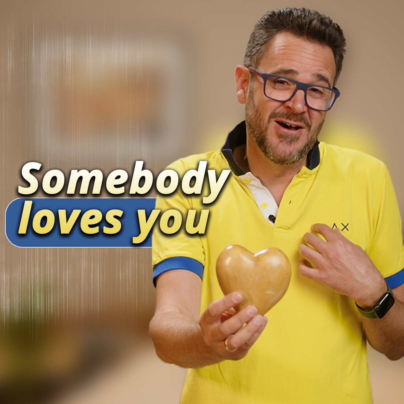 Somebody loves you
