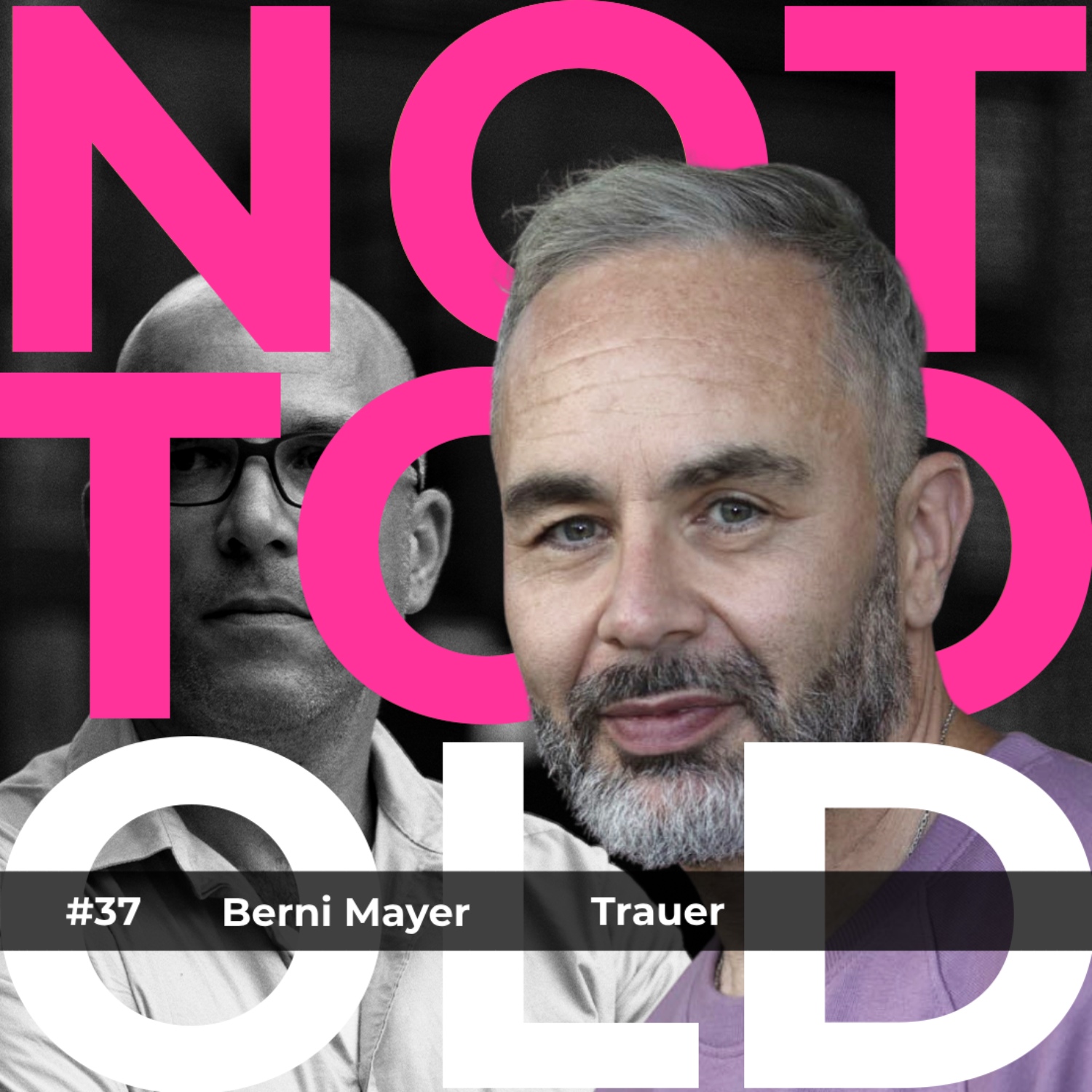 NOT TOO OLD - Für Männer, die noch was vorhaben