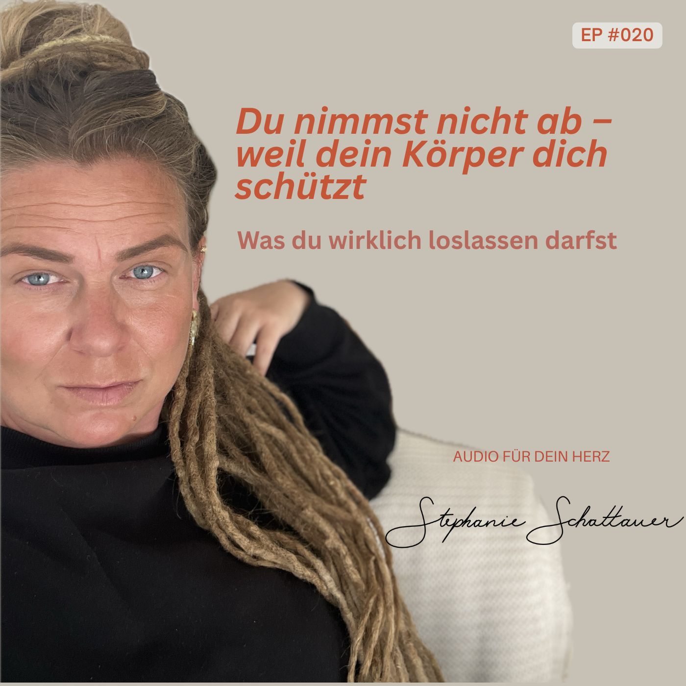 #020 Du nimmst nicht ab – weil dein Körper dich schützt.   | Audio für dein Herz