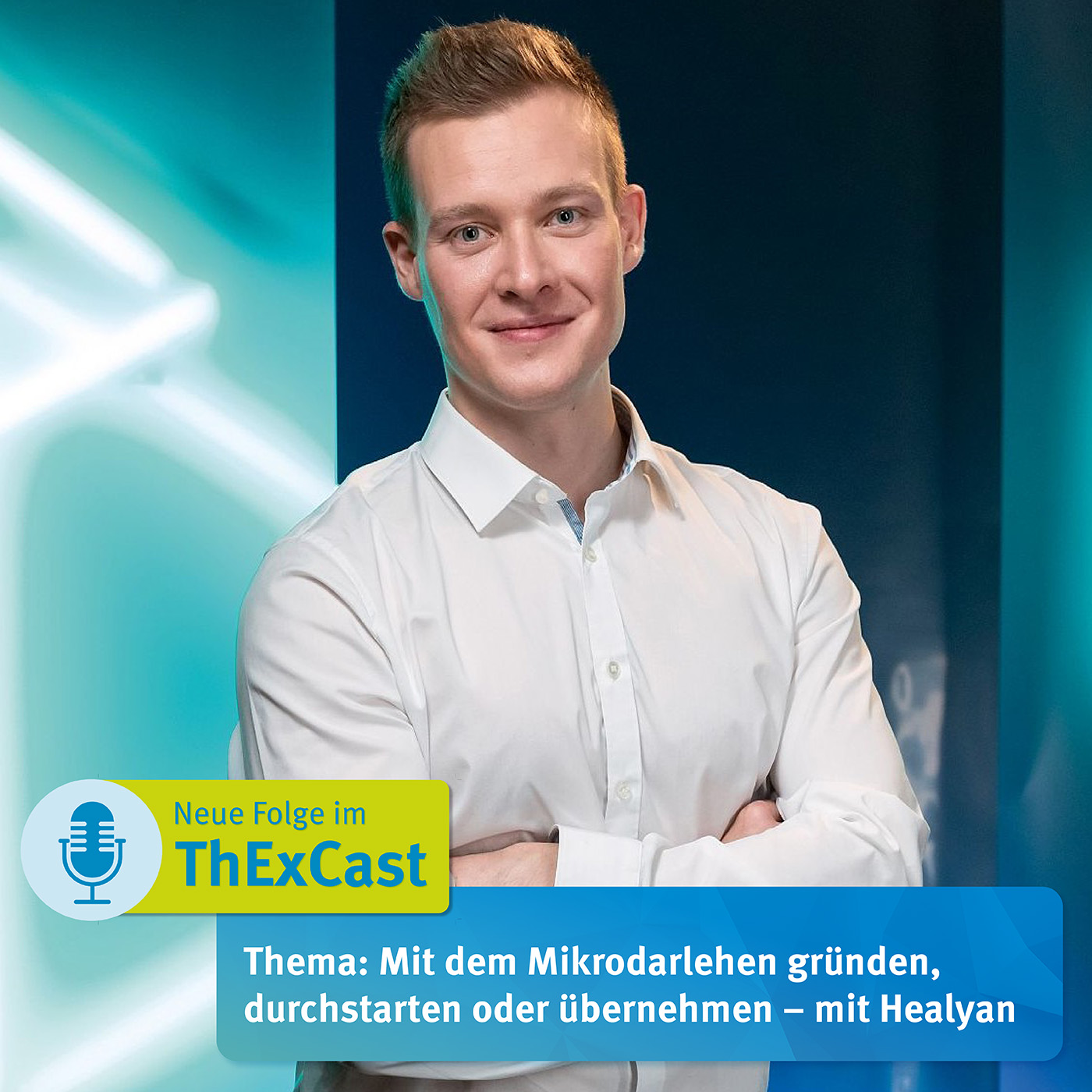 Mit dem Mikrodarlehen gründen, durchstarten oder übernehmen – mit Healyan episode artwork