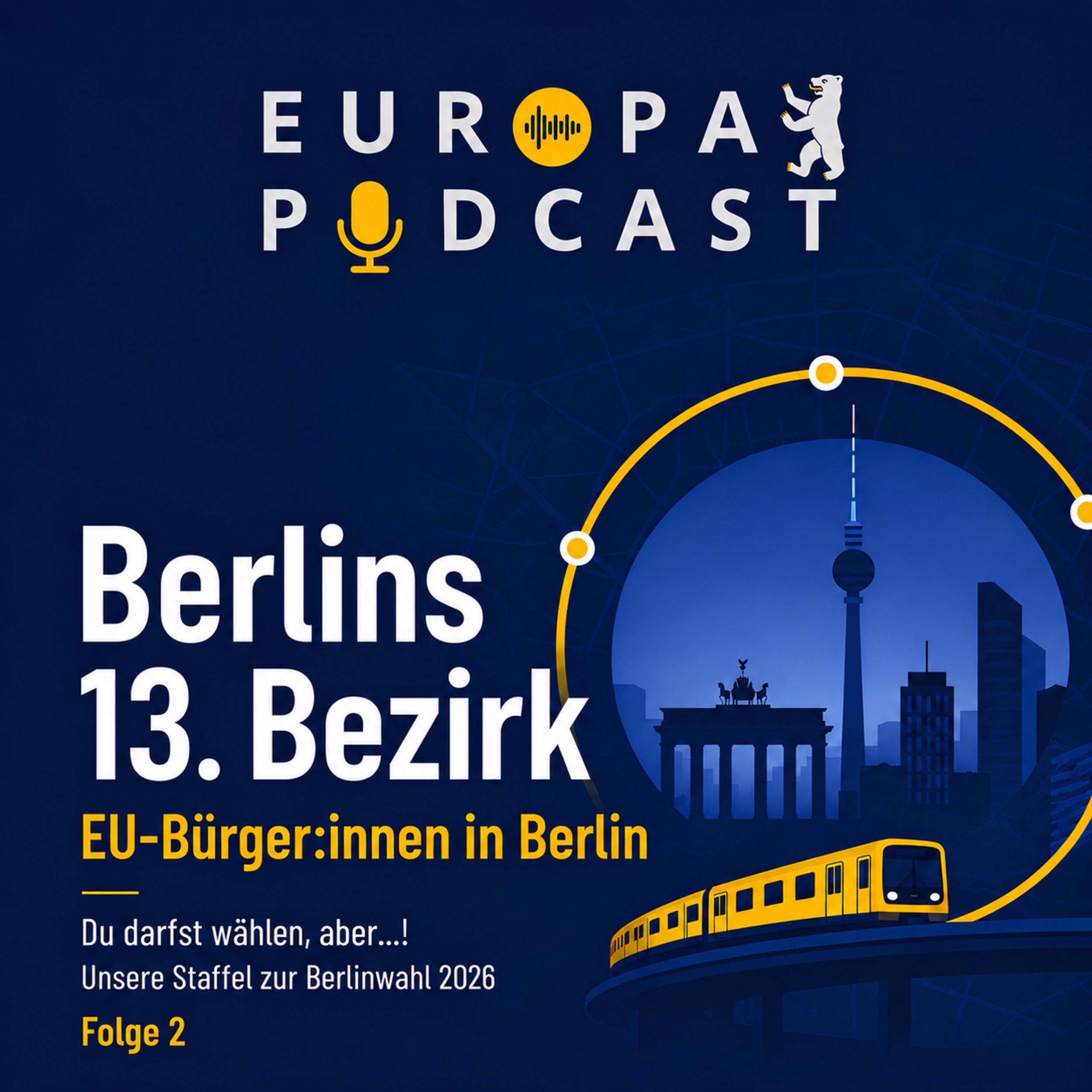 Berlins 13. Bezirk: Wahlrecht - Du darfst wählen, aber...! (2/5) episode artwork