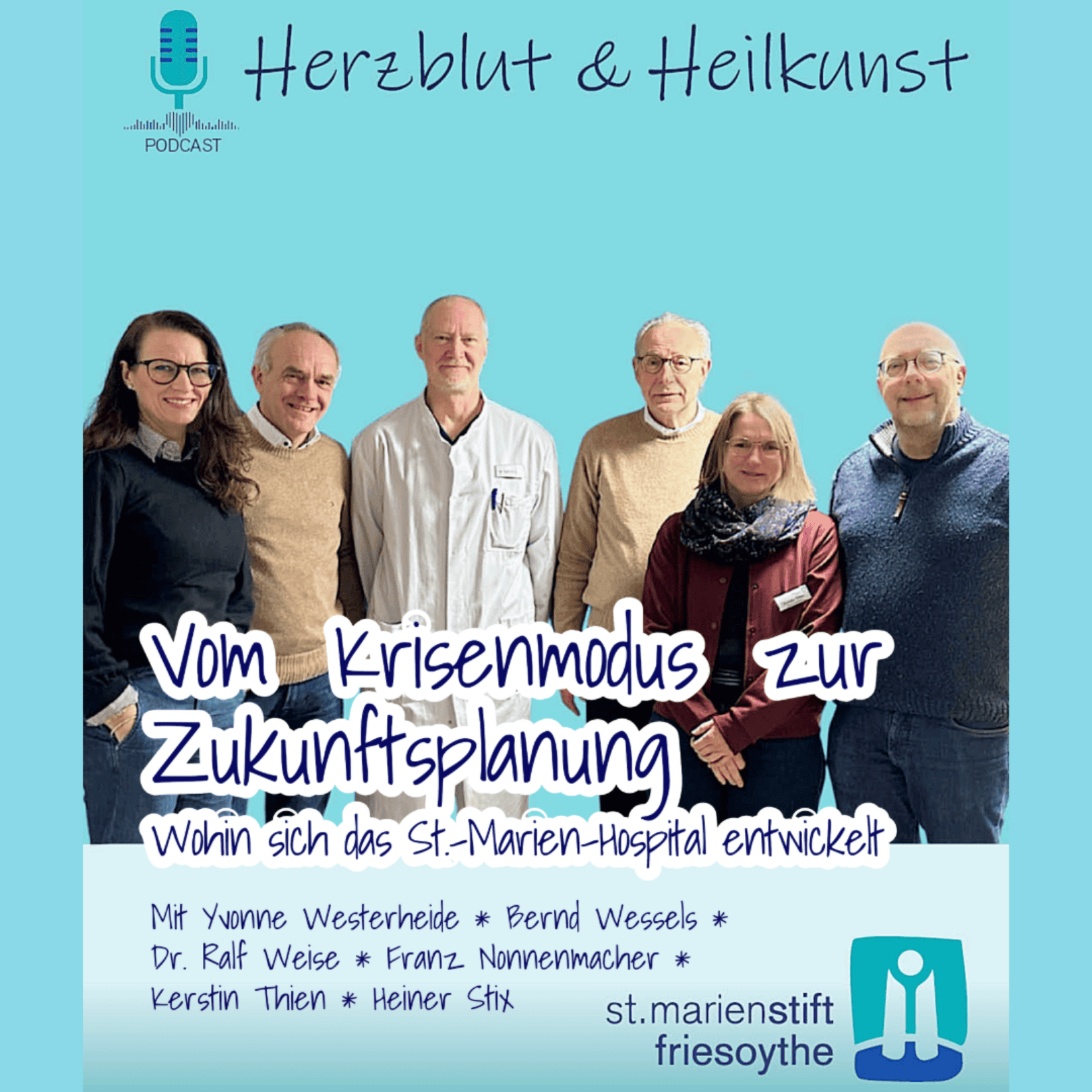 Folge 46: Vom Krisenmodus zur Zukunftsplanung - Wohin sich das St.-Marien-Hospital entwickelt episode artwork