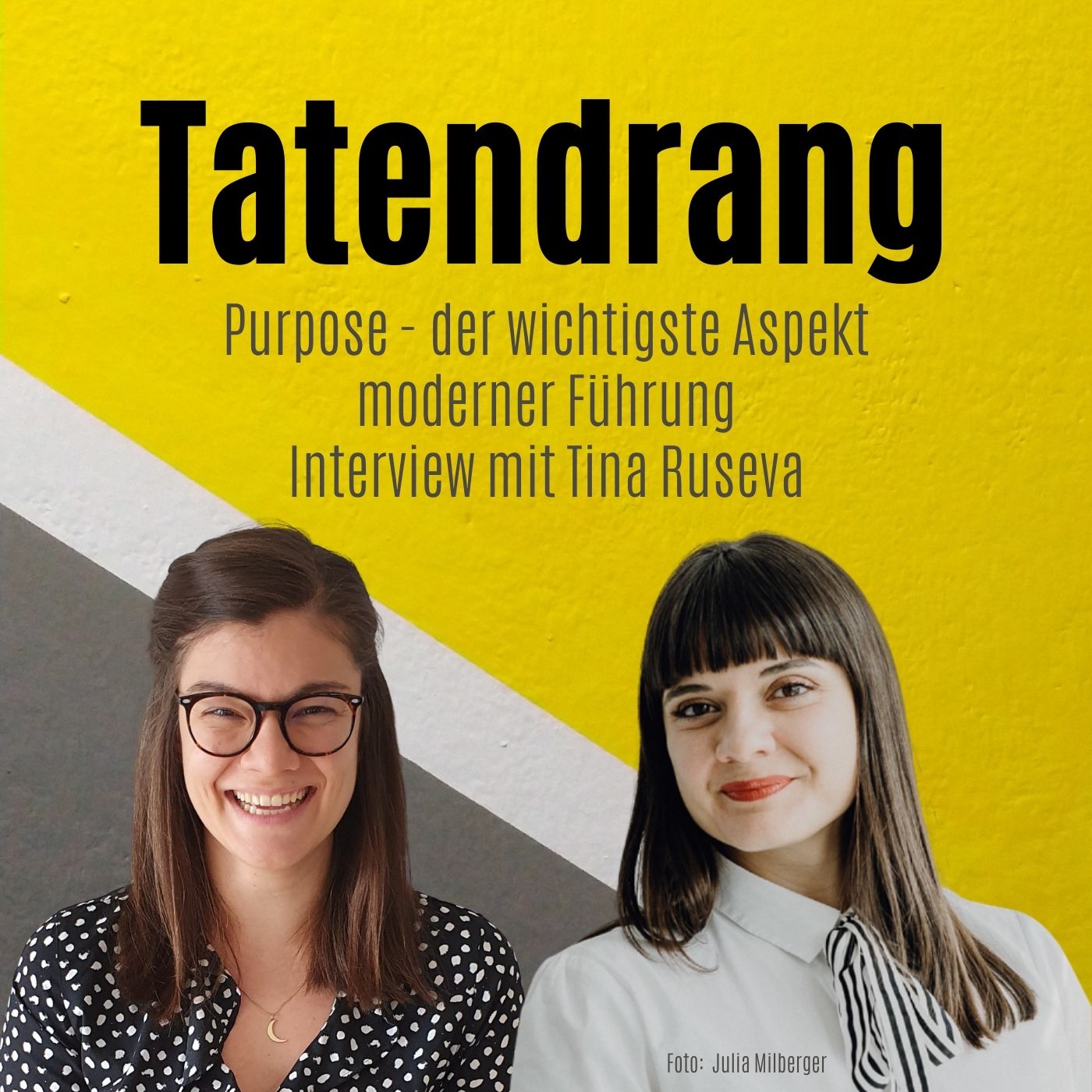 Der Tatendrang Podcast mit Julia Schleidt