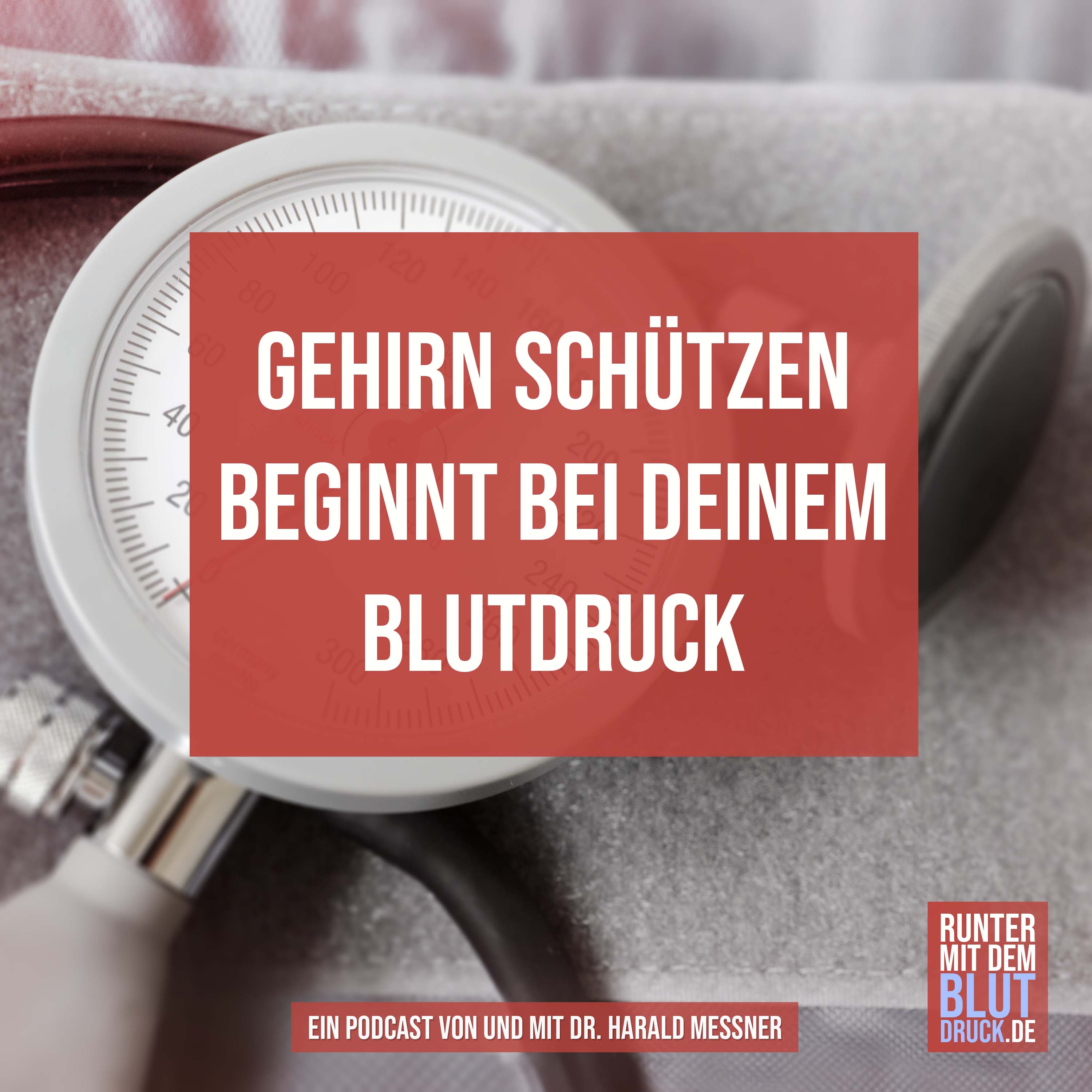 Dein Gehirn zu schützen, beginnt bei Deinem Blutdruck episode artwork
