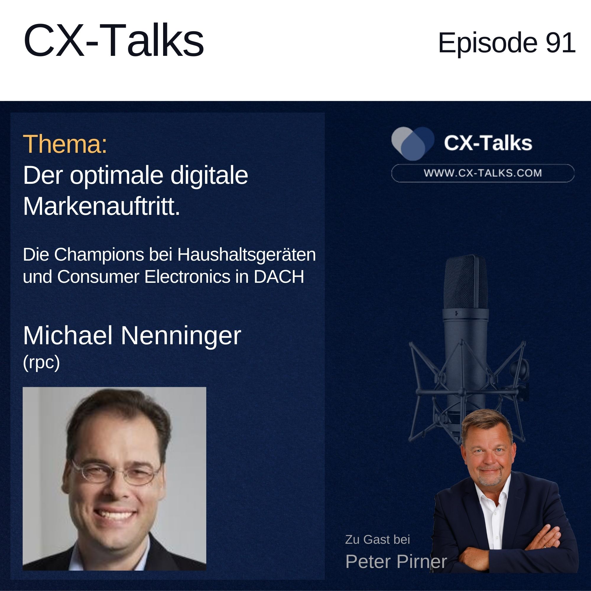 CX-Talks - Insights, Technologie und Management für bessere Customer Experience