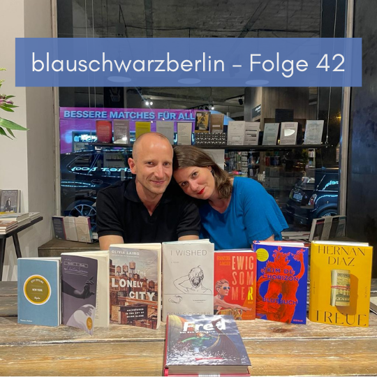 blauschwarzberlin - Der Literaturpodcast