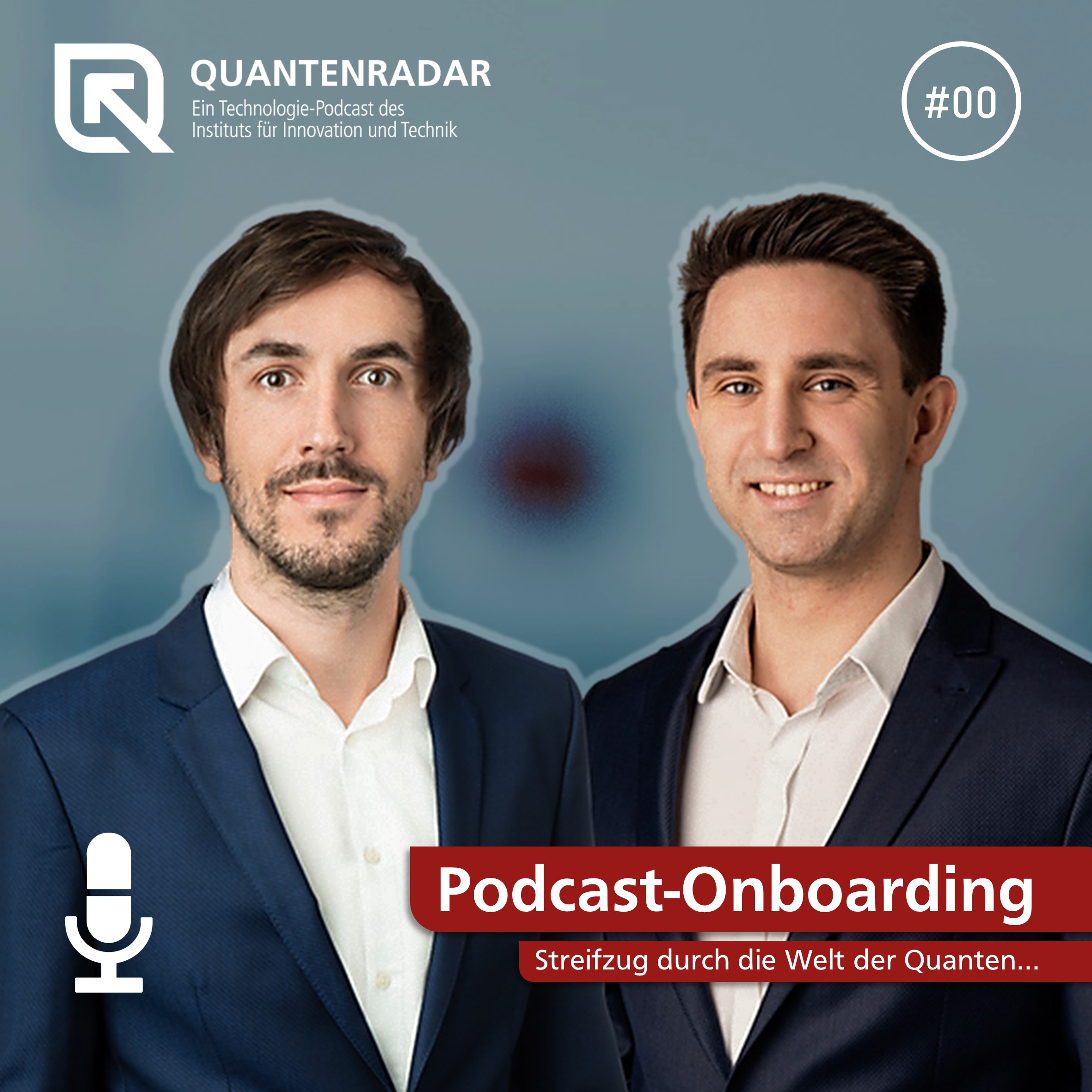 #00 Podcast-Onboarding: Ein Streifzug durch die Welt der Quanten...