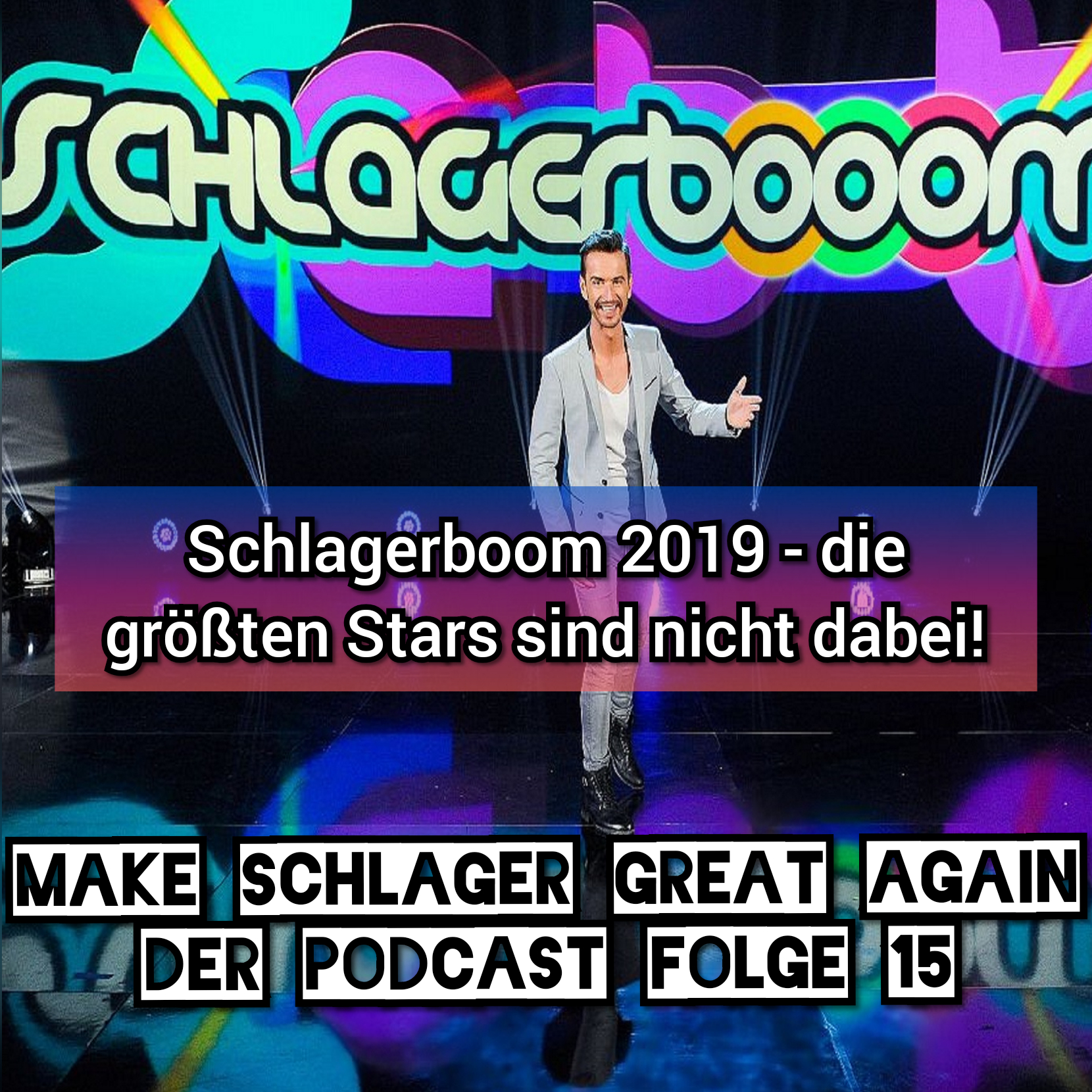 Make Schlager Great Again - Der Schlager-Podcast