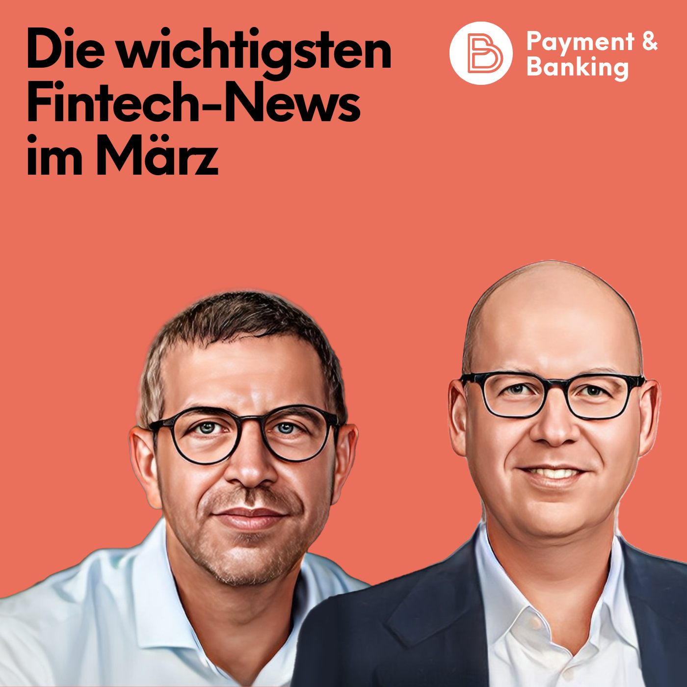 #561: Revolut, Vorsorgedepot und New Debits: Das waren die wichtigsten Fintechs-News im März