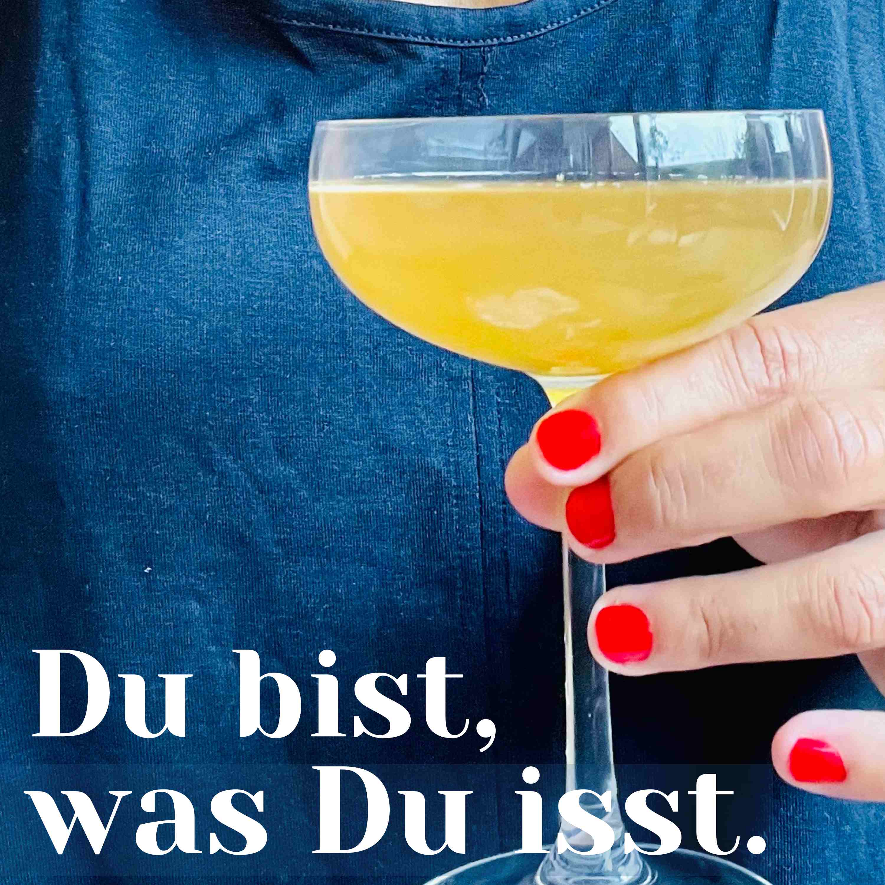 Du bist, was Du isst - Der Ernährungs-Podcast