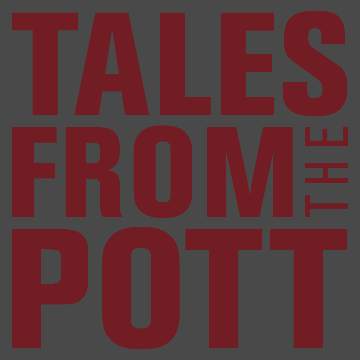 TALES FROM THE POTT