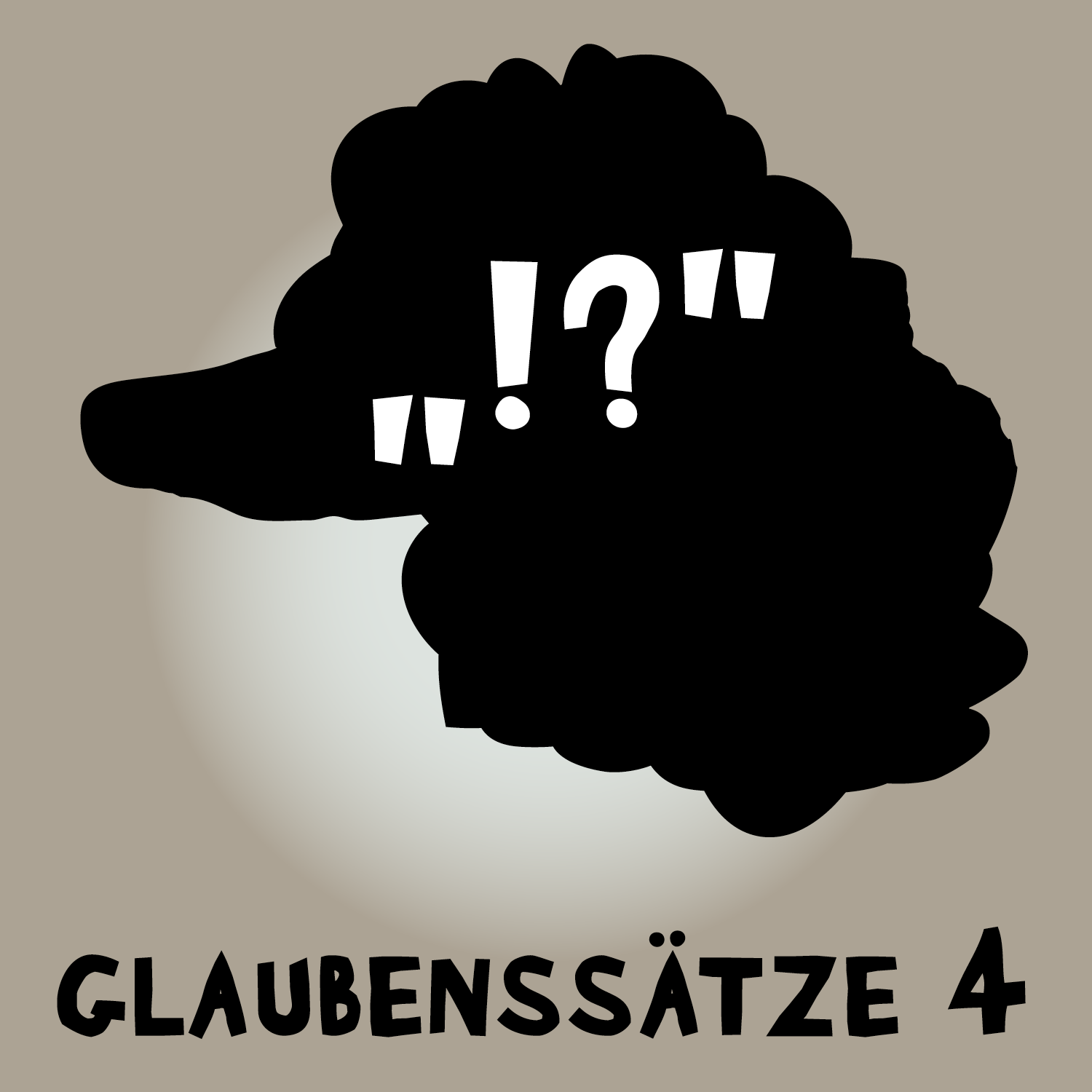 #171 Glaubenssätze 4. Was wir über Leben, Leistung und Gerechtigkeit glauben. #171 Glaubenssätze 4. Was wir über Leben, Leistung und Gerechtigkeit glauben.