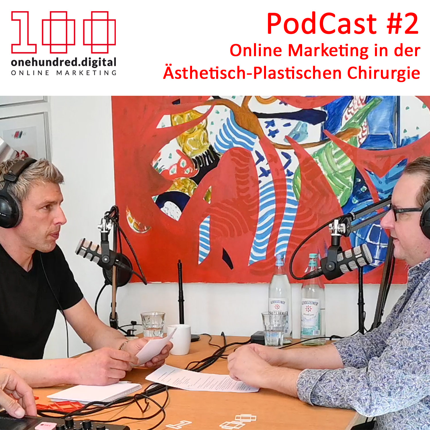 onehundred.digital - 100% Digital - Euer PodCast rund um digitales Marketing