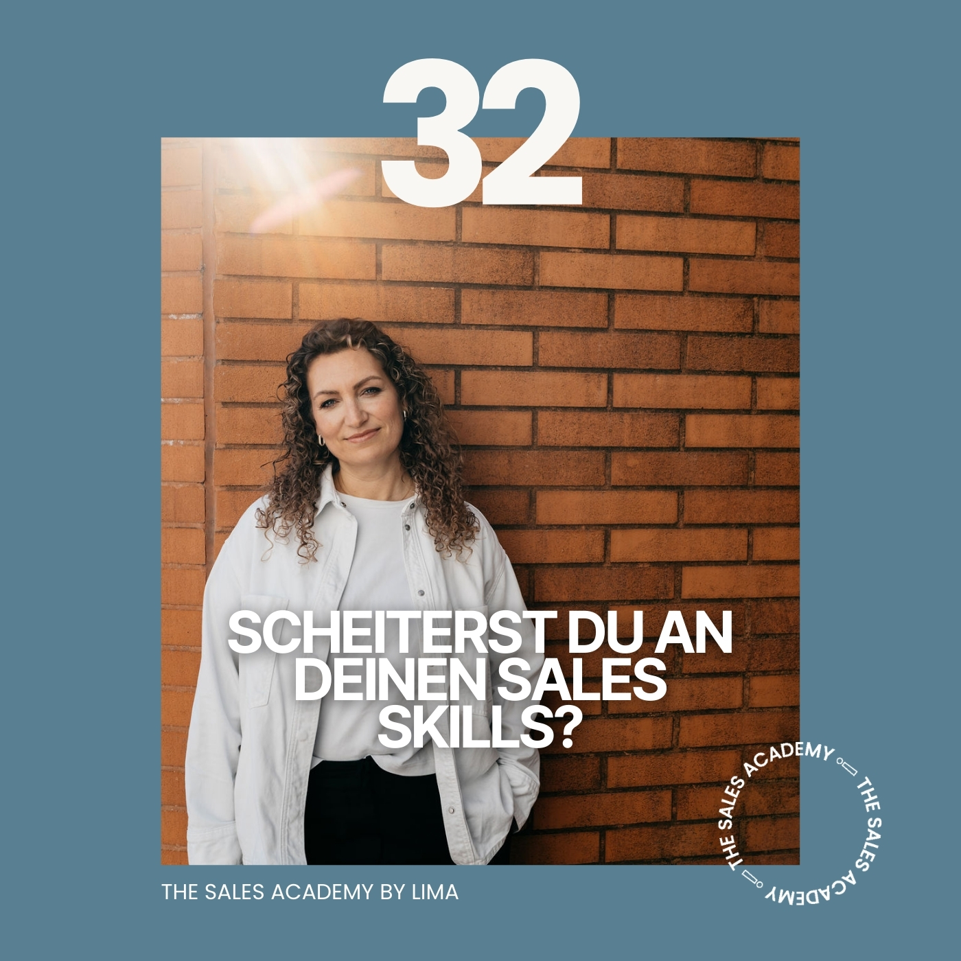 #32 Scheiterst du an deinen Sales Skills? episode artwork