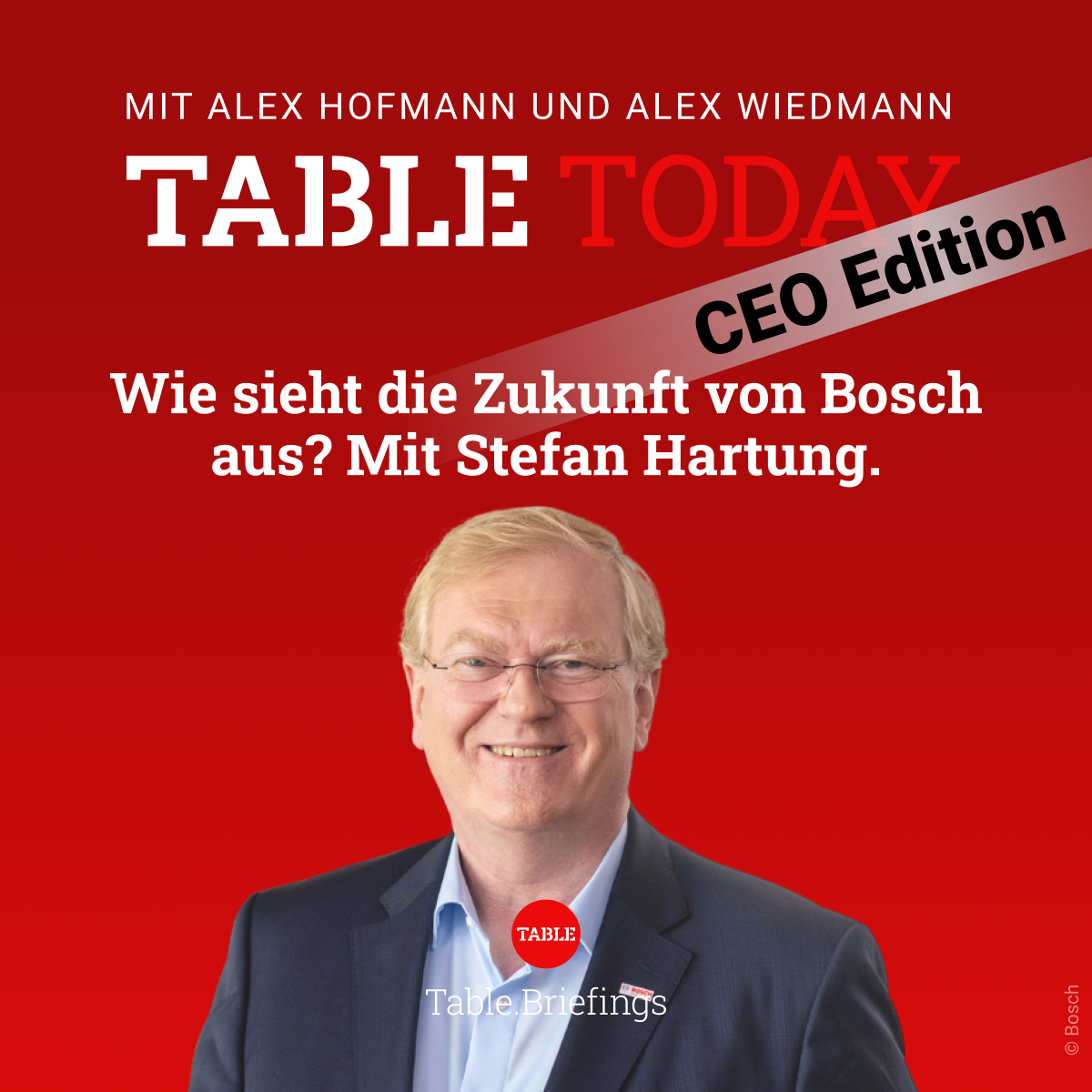 Wie sieht die Zukunft von Bosch aus? Mit Stefan Hartung. episode artwork