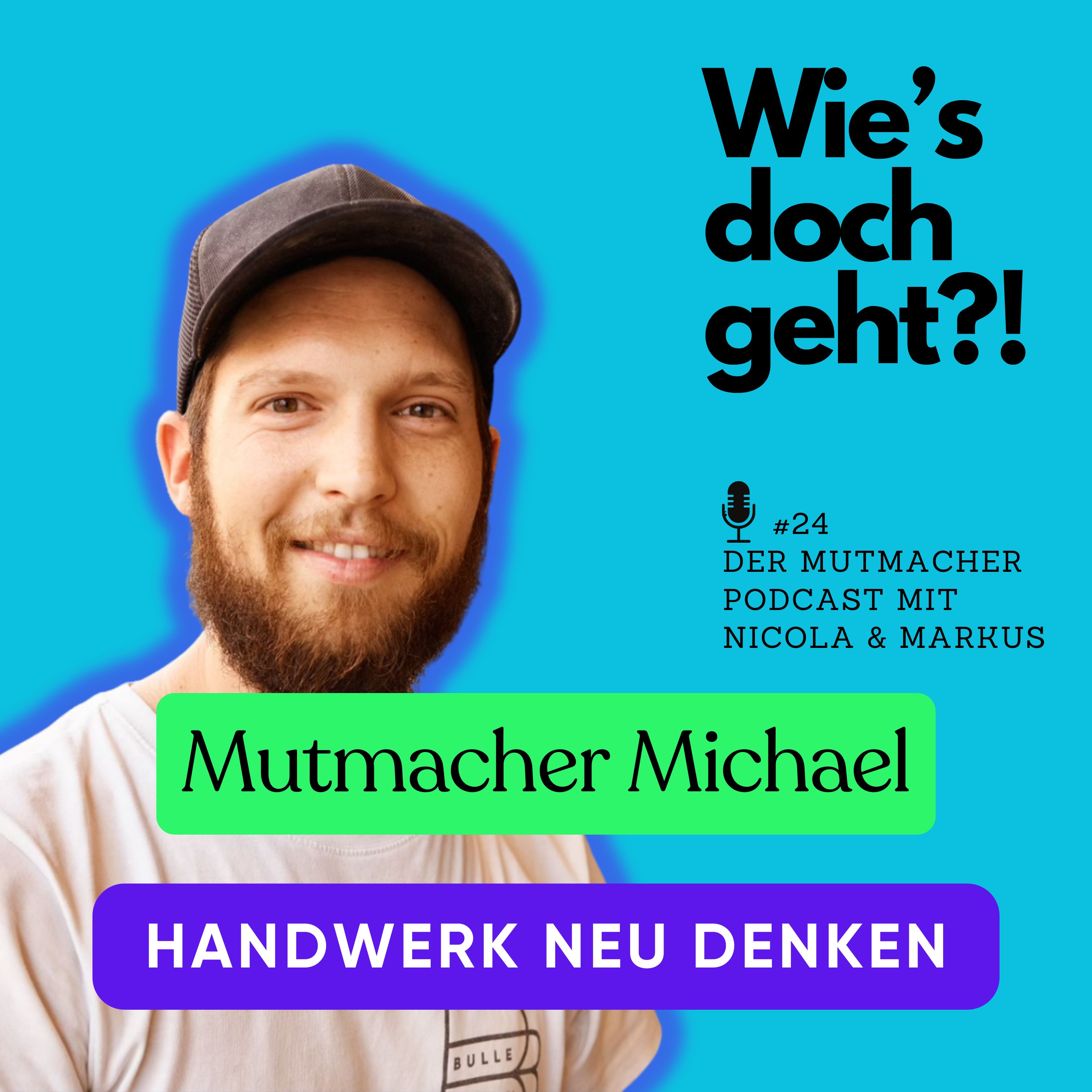 Mehr Arsch, weniger Hose - der Mutmacher Podcast