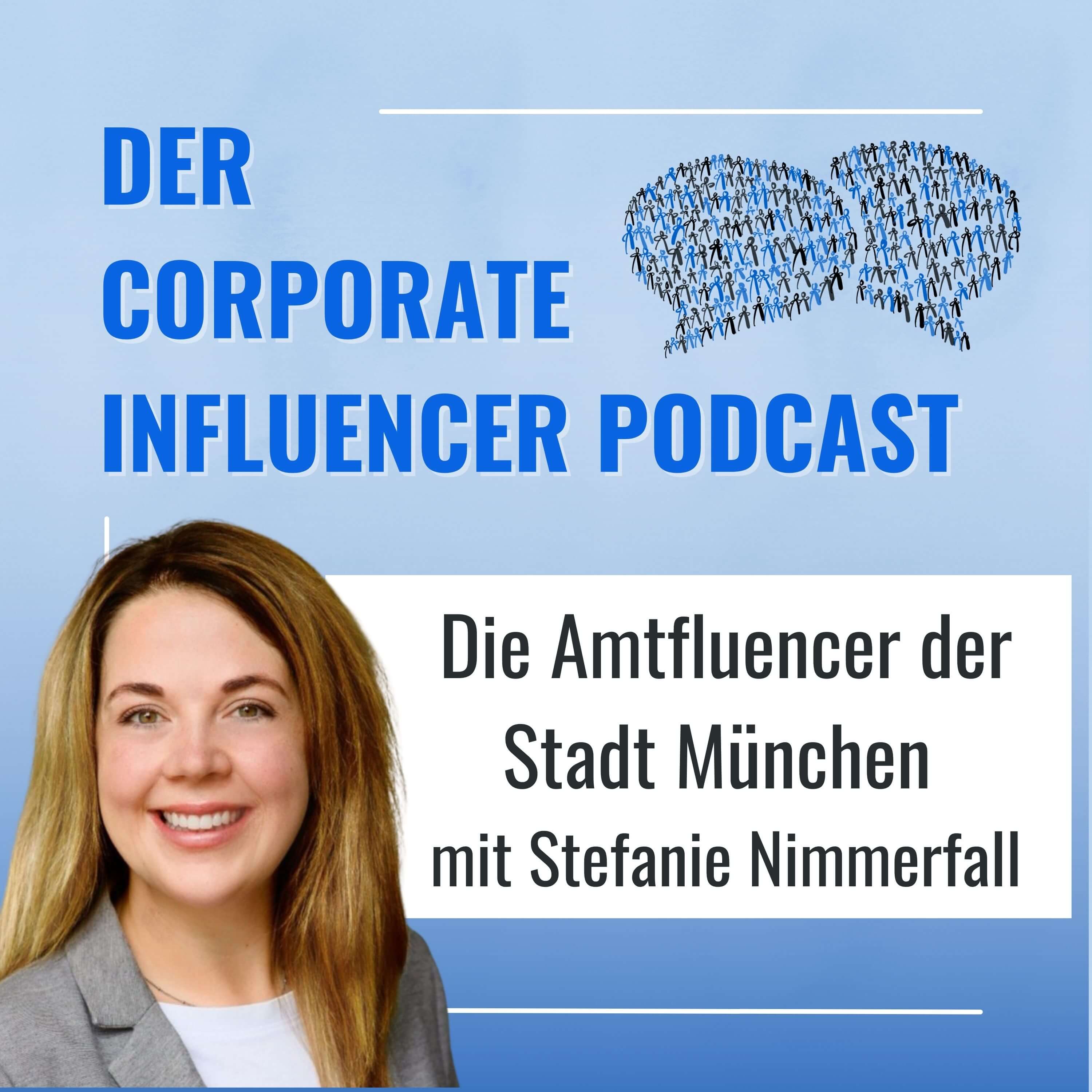 Corporate Influencer Podcast - Menschen. Marken. Wirkung.