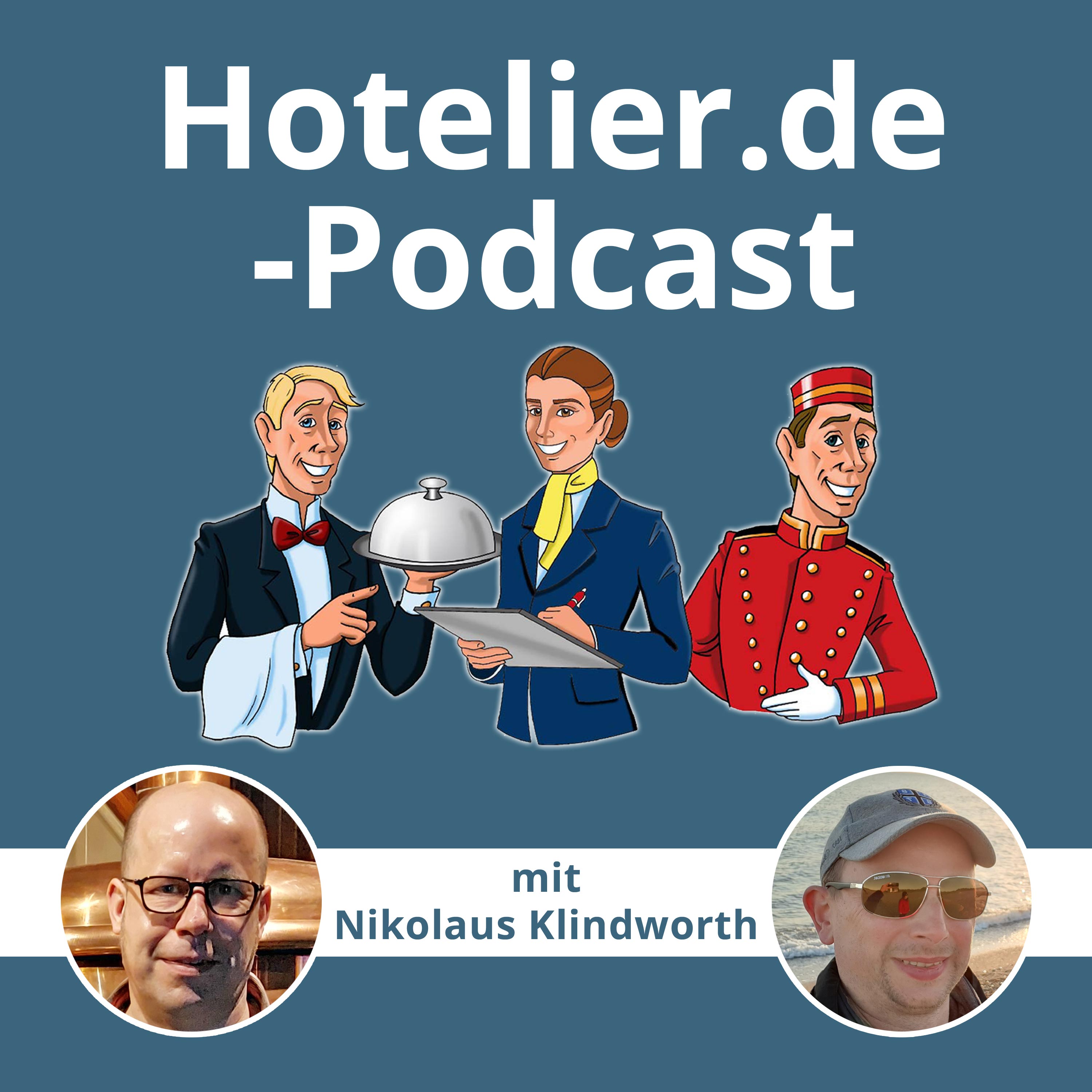 Hotelier.de-Podcast - #MehrWertWissen für die Hotellerie und Gastronomie