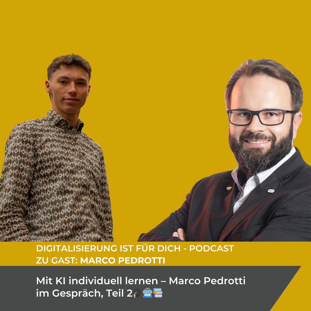 #337 - Mit KI individuell lernen – Marco Pedrotti im Gespräch, Teil 2🎓🤖📚