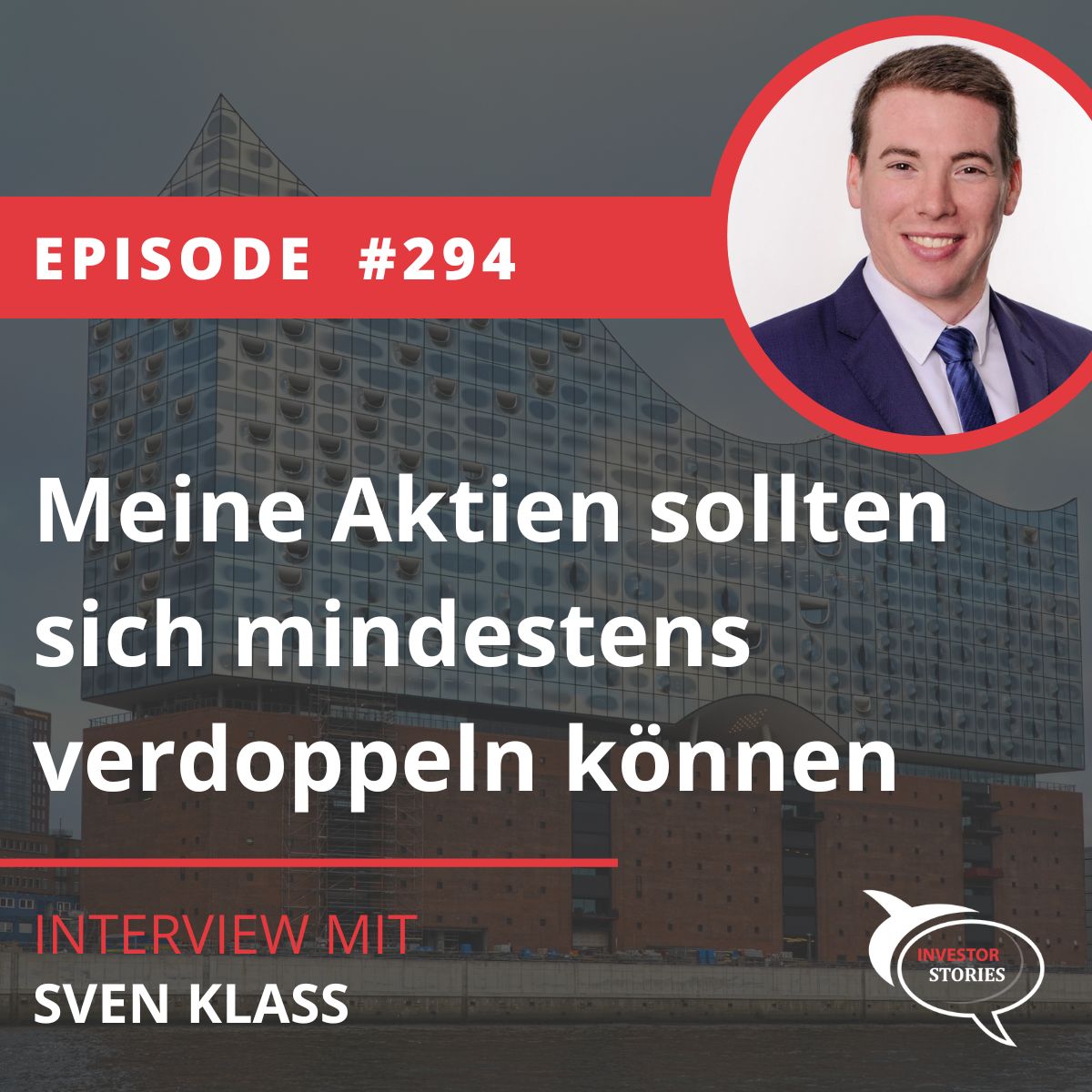 Folge 294: Meine Aktien sollten sich mindestens verdoppeln können