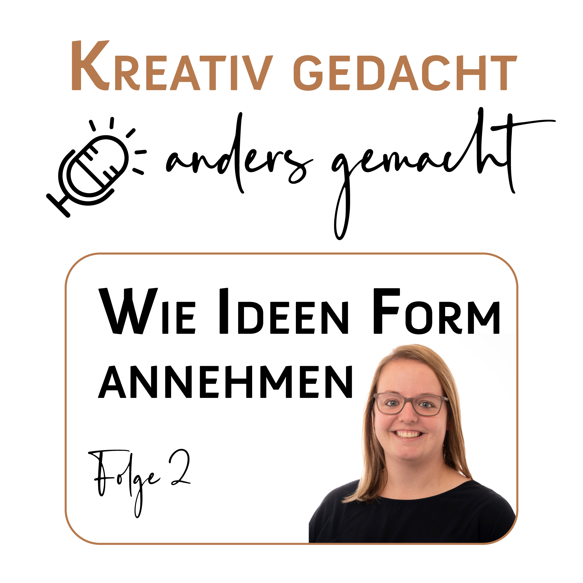Wie Ideen Form annehmen episode artwork