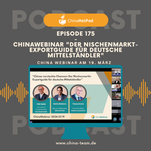 Episode 175 - ChinaWebinar "Der Nischenmarkt-Exportguide für deutsche Mittelständler"