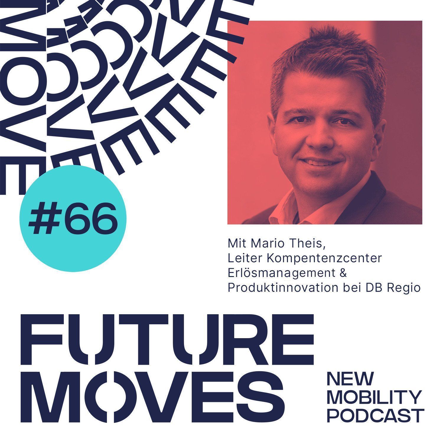 FUTURE MOVES - New Mobility Podcast