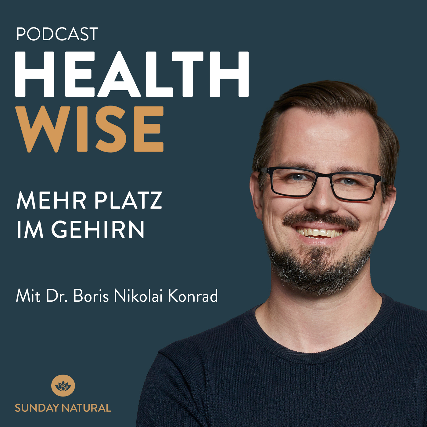 #170 Mehr Platz im Gehirn. Mit Dr. Boris Nikolai Konrad