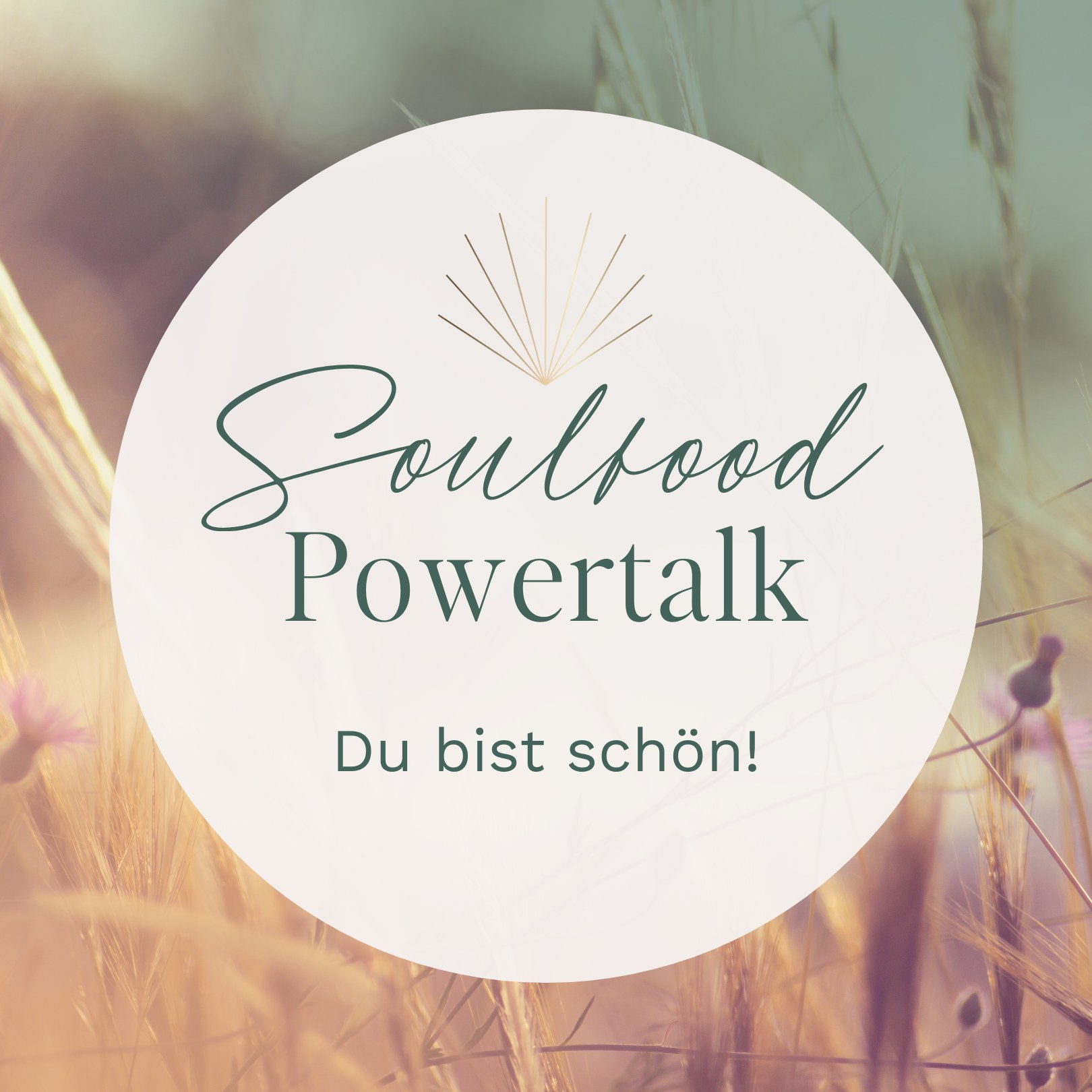 Powertalk // Du bist schön!