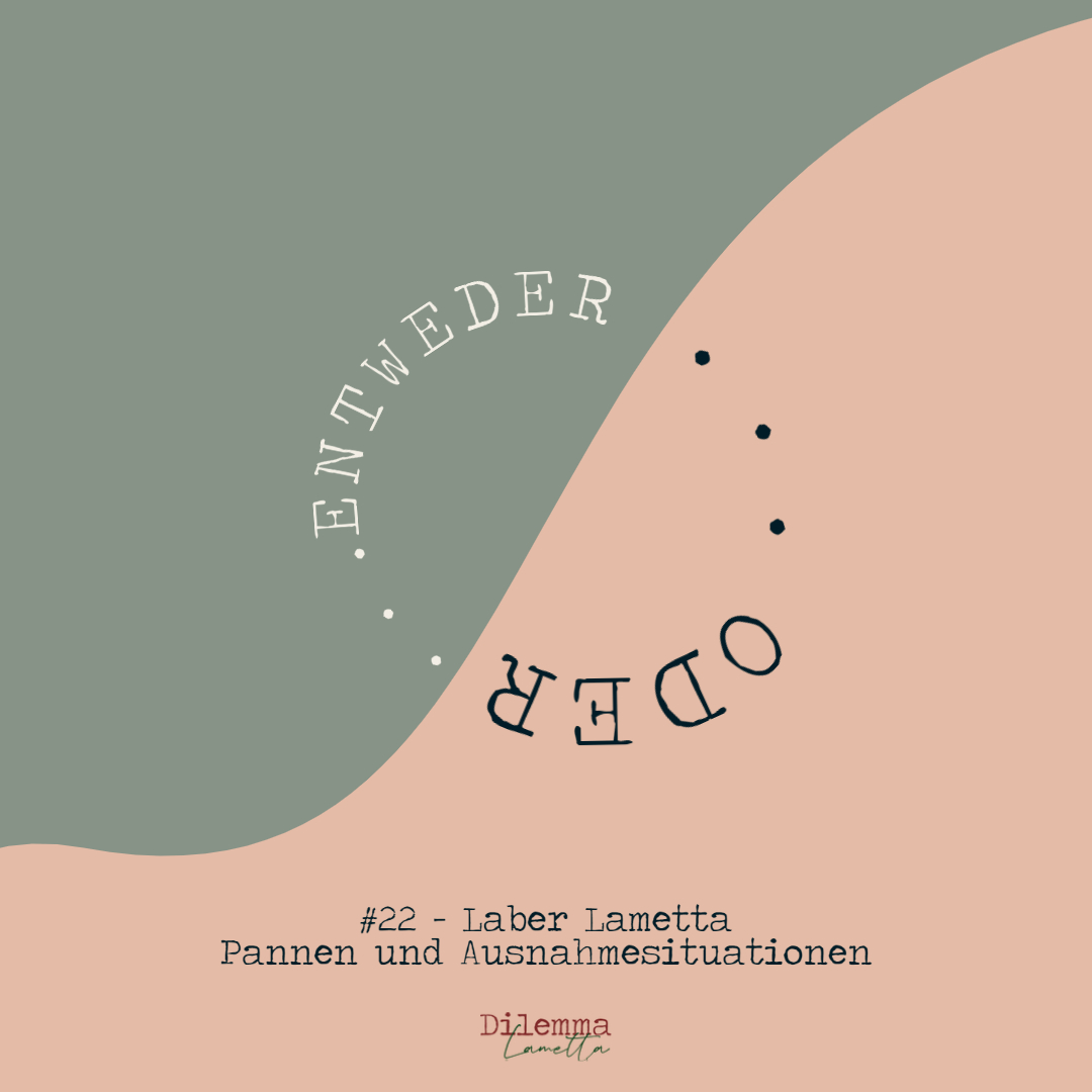 Dilemma Lametta