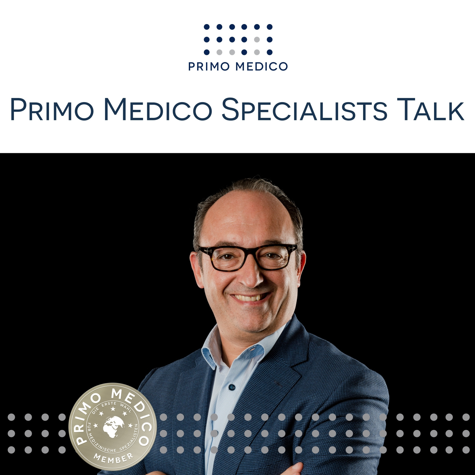 PRIMO MEDICO Fachärzte Talk: Podcasts aus Gesundheit & Medizin