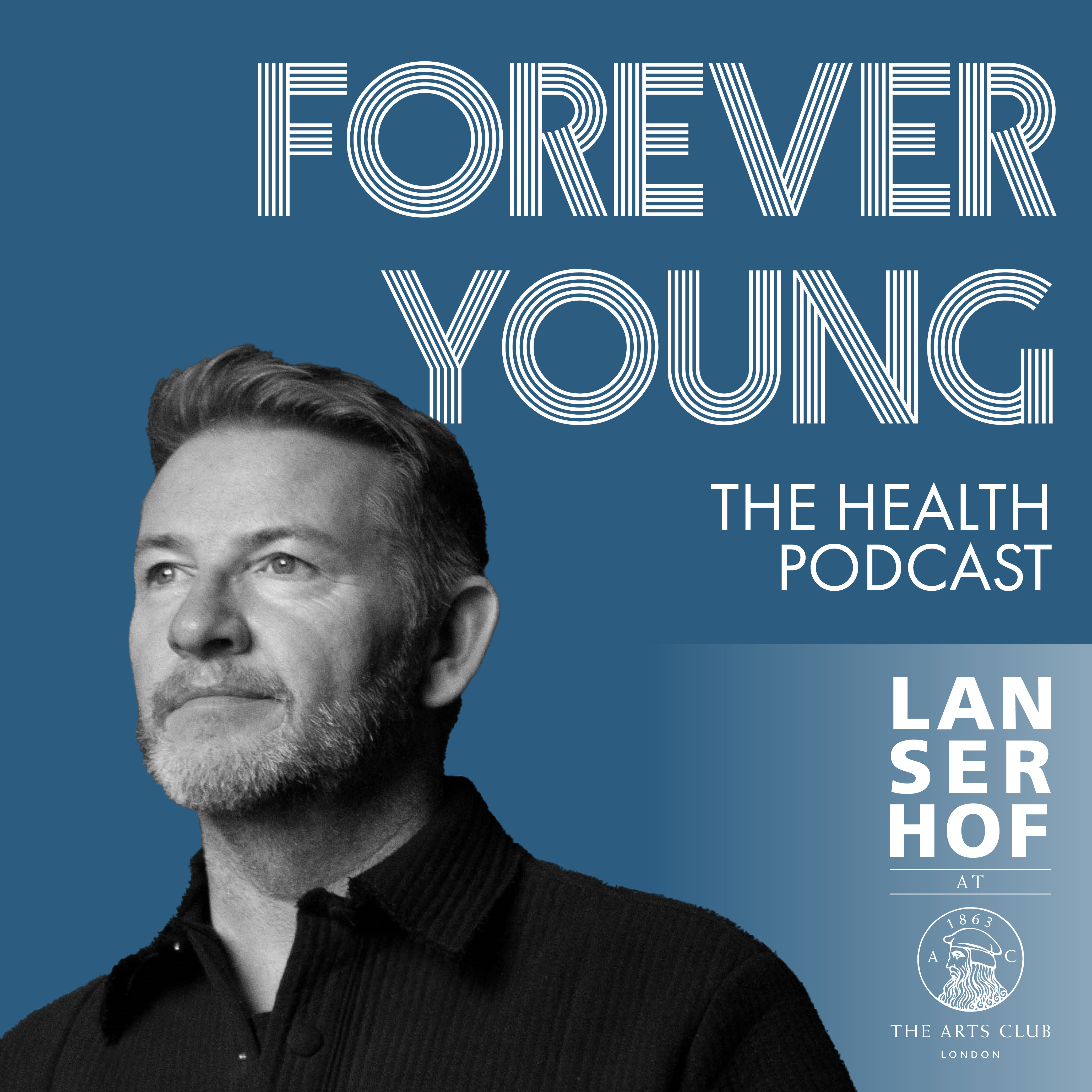 Forever Young (Eng) - The Health Podcast