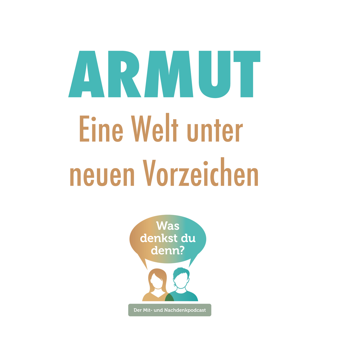 Was denkst du denn?
