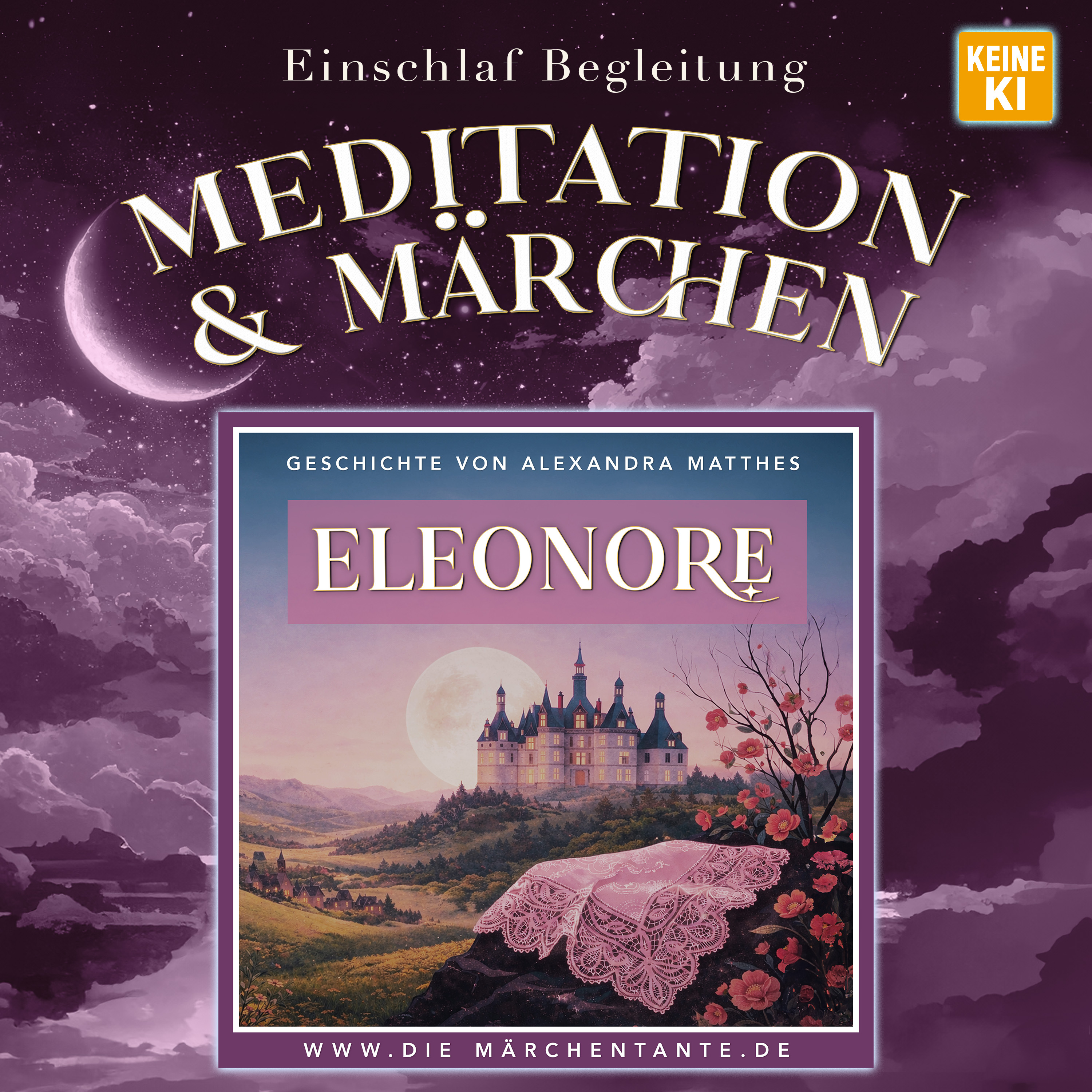 Eleonore (Meditation & Märchen)