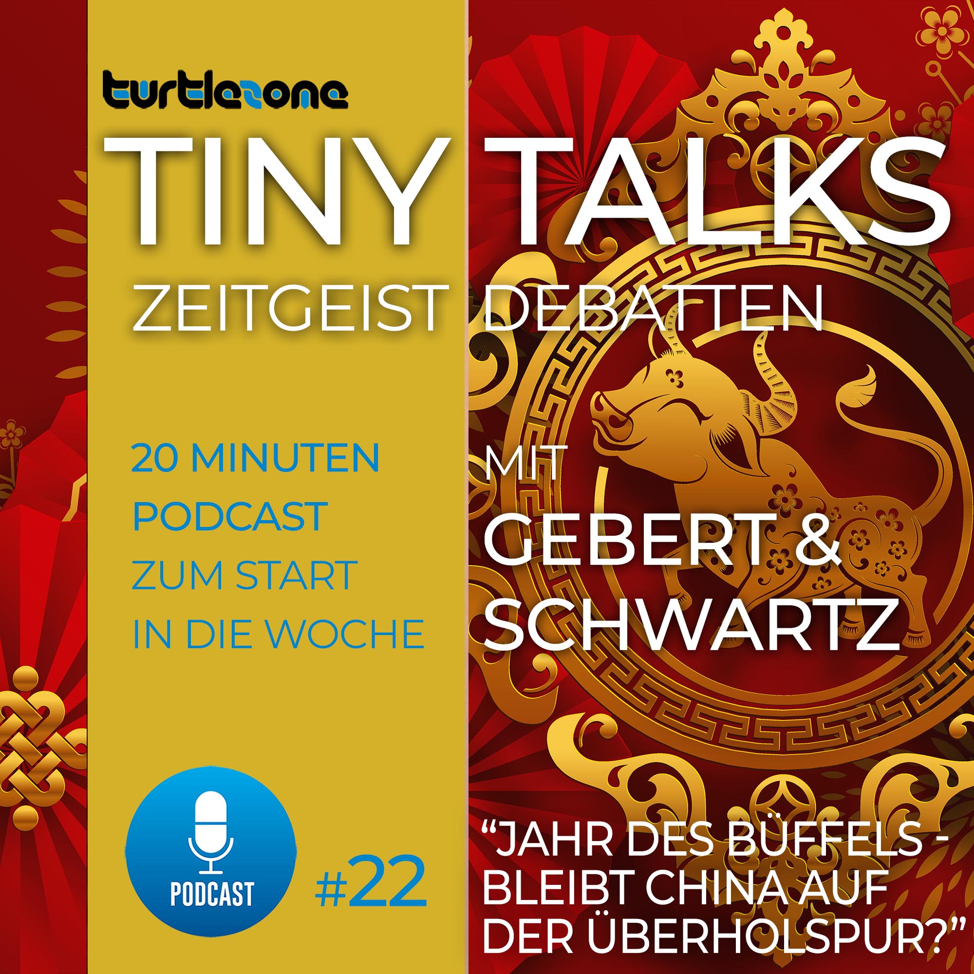 Turtlezone Tiny Talks - Der Debatten-Podcast mit Gebert und Schwartz