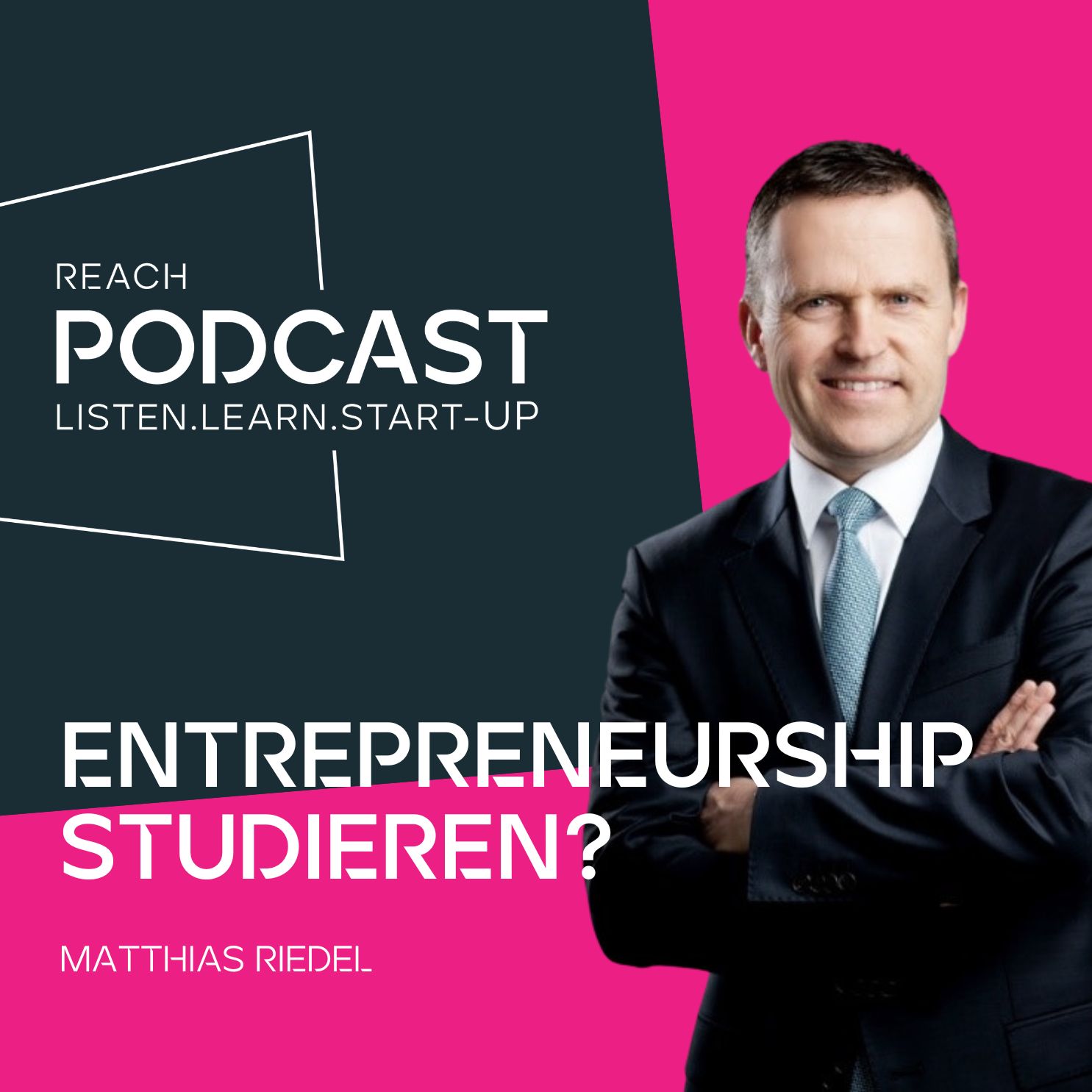 REACH – Listen.Learn.Start-up