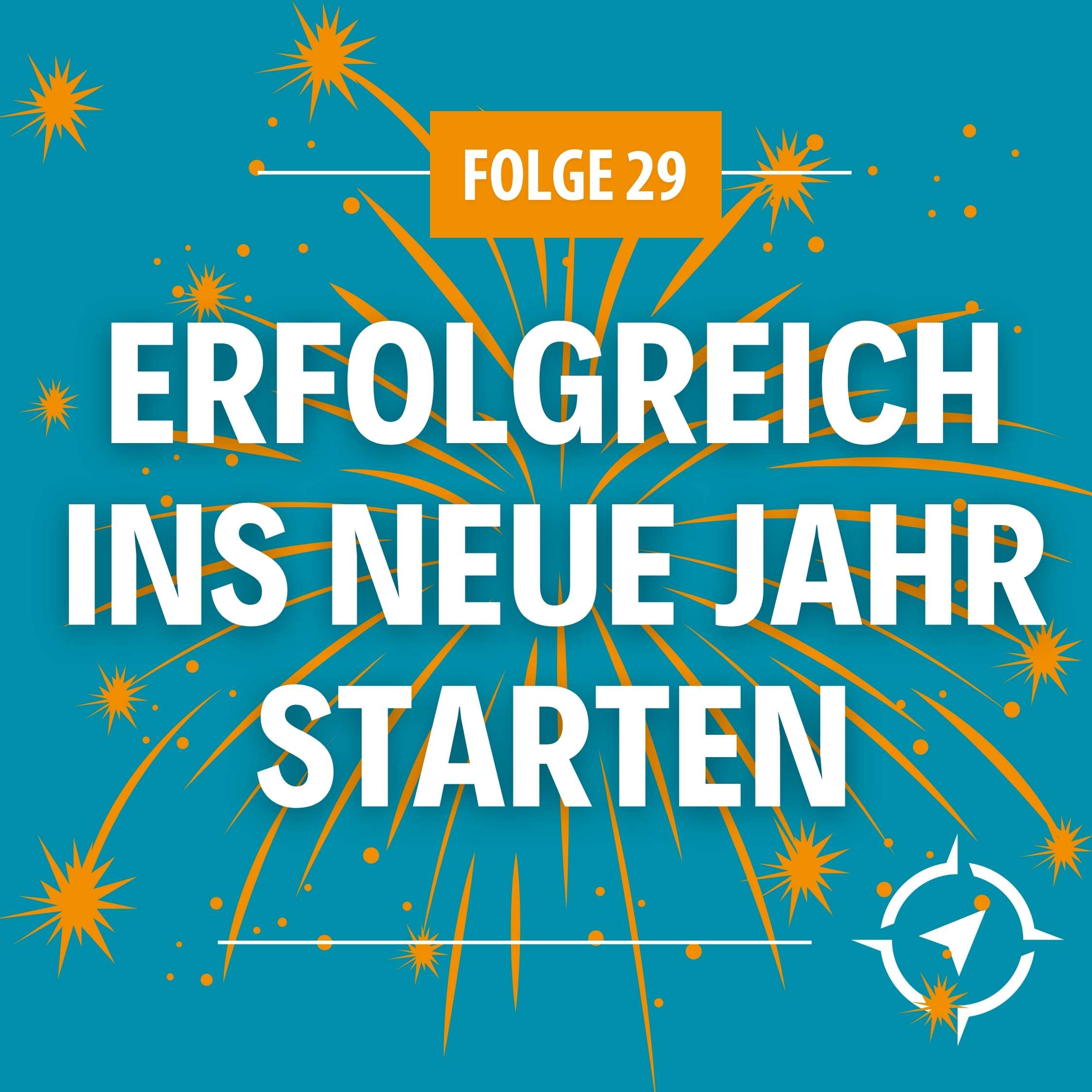 Neue Wege der Führung - Mit mutigen Entscheidungen zum Erfolg