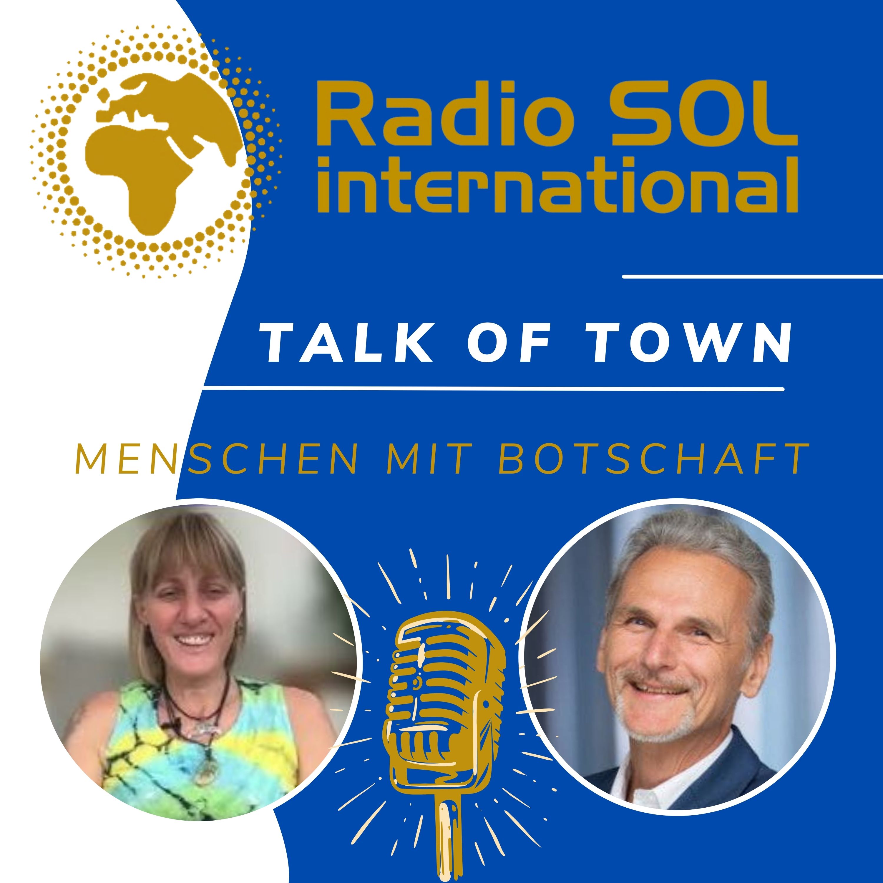 Radio SOL Talk of Town - Menschen mit Botschaft