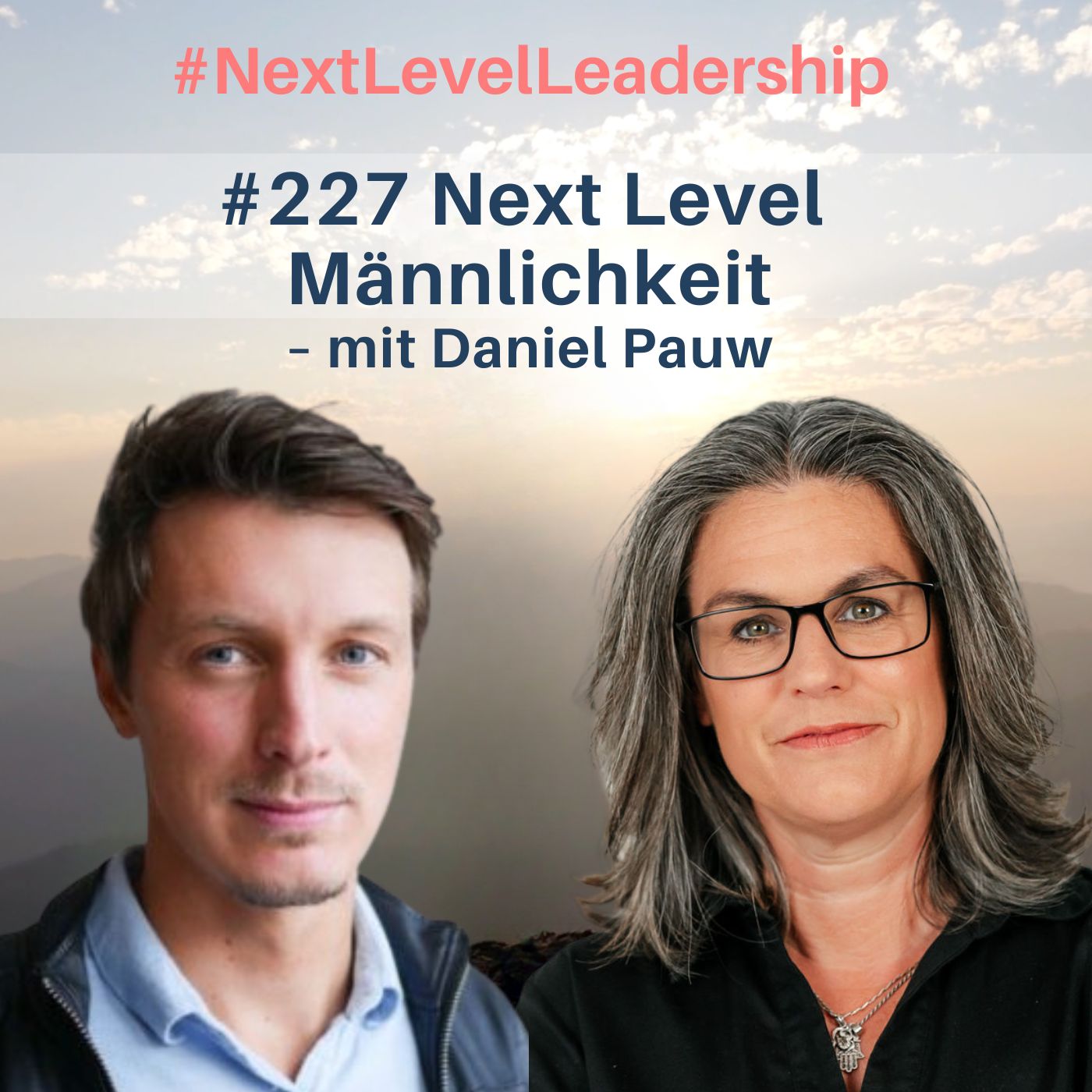 Next Level Männlichkeit: Was Männer glücklicher und Organisationen erfolgreicher macht – mit Daniel Pauw episode artwork