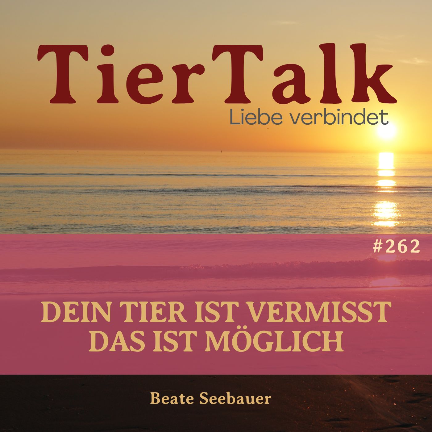 262. Tierkommunikation bei vermissten Tieren - das ist möglich