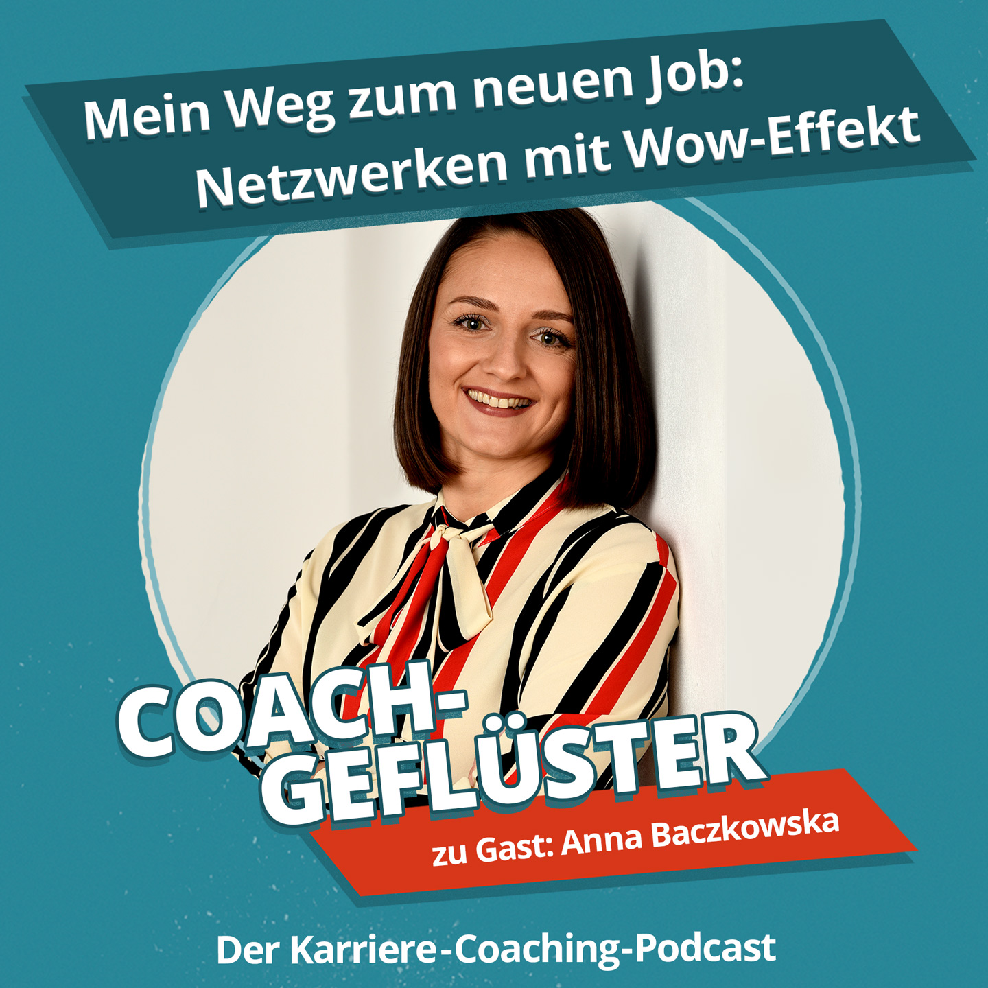 Mein Weg zum neuen Job: Netzwerken mit Wow-Effekt